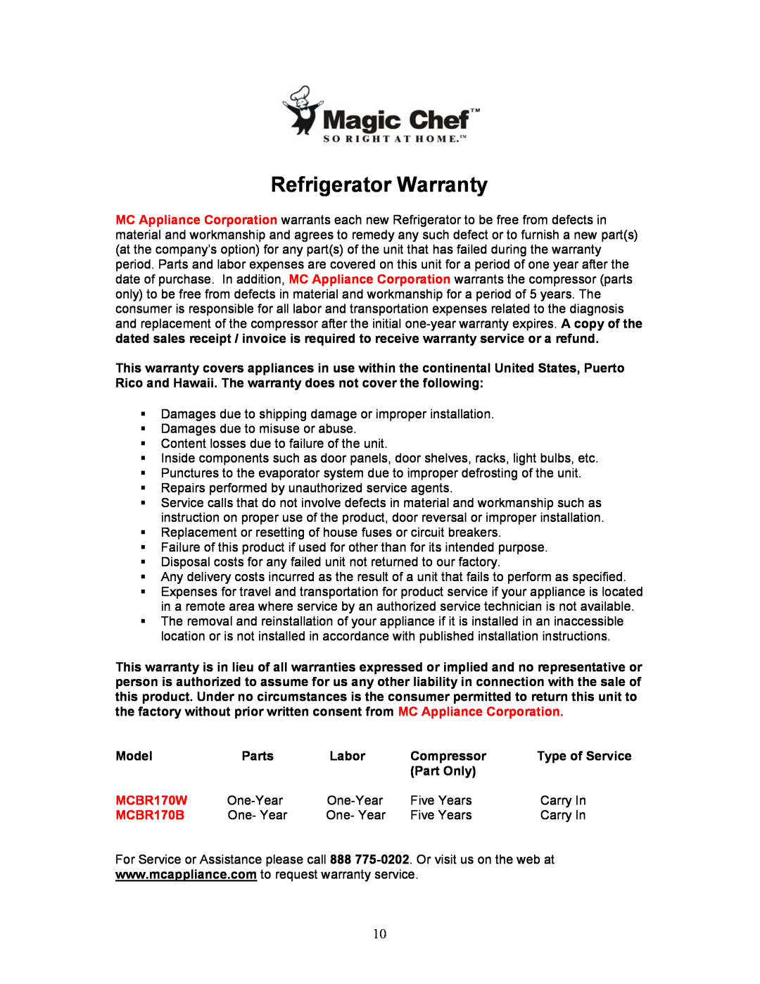 Magic Chef MCBR170B instruction manual Refrigerator Warranty, Model, Parts, Labor, Compressor, Part Only, MCBR170W 