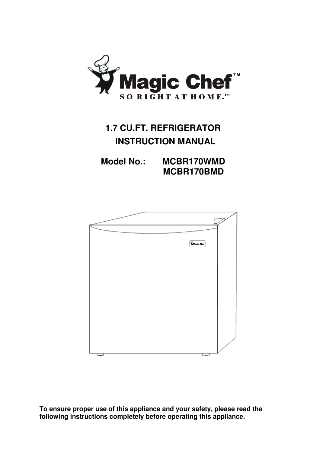 Magic Chef MCBR170BMD, MCBR170WMD instruction manual 