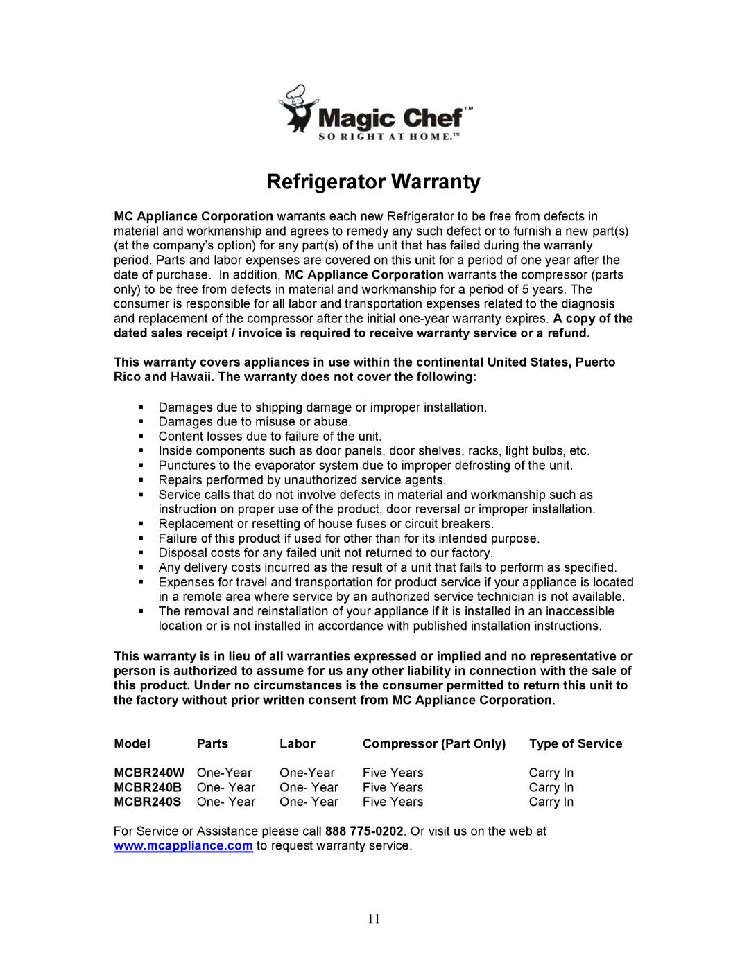 Magic Chef MCBR240B, MCBR240S instruction manual Refrigerator Warranty 