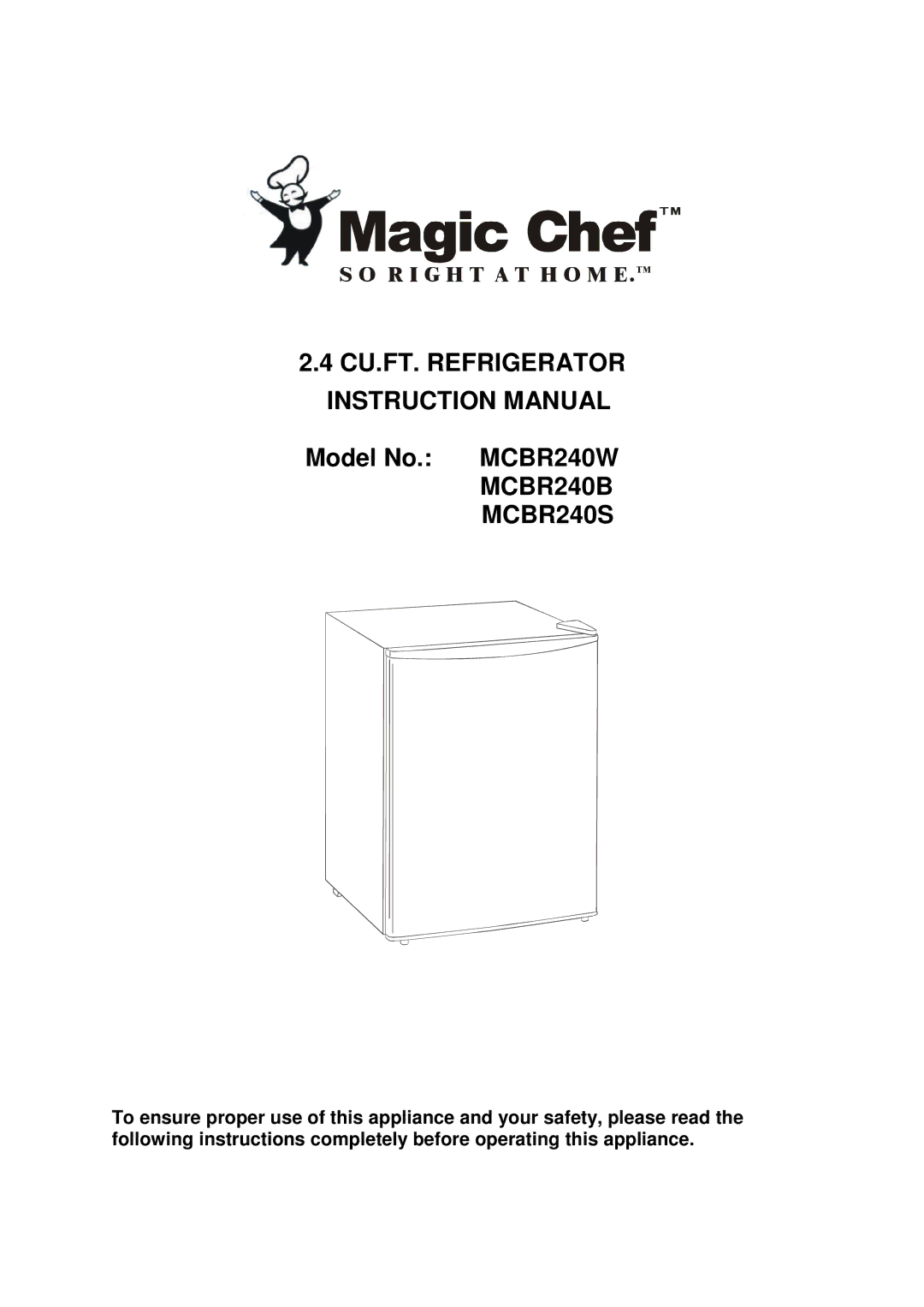 Magic Chef MCBR240W instruction manual MCBR240B MCBR240S 