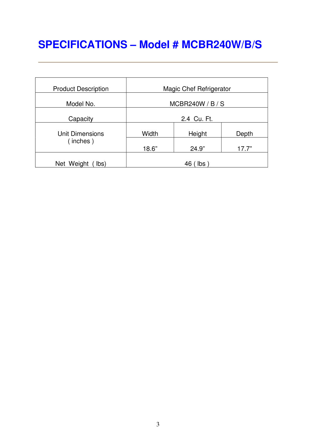 Magic Chef instruction manual Specifications Model # MCBR240W/B/S 