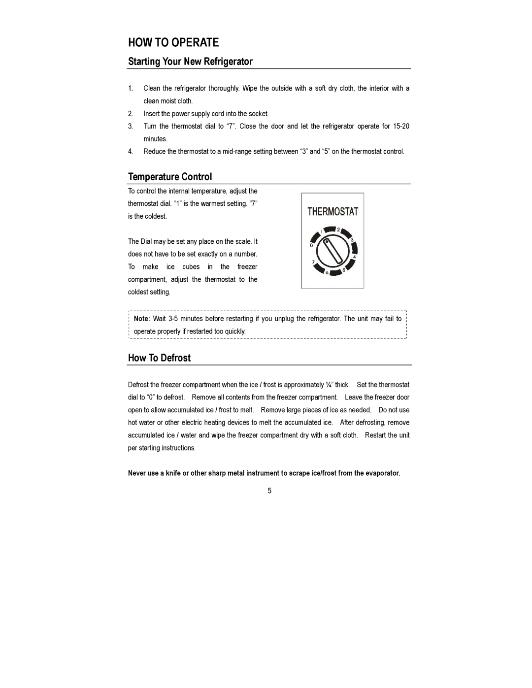 Magic Chef MCBR360S instruction manual HOW to Operate, Starting Your New Refrigerator, Temperature Control, How To Defrost 