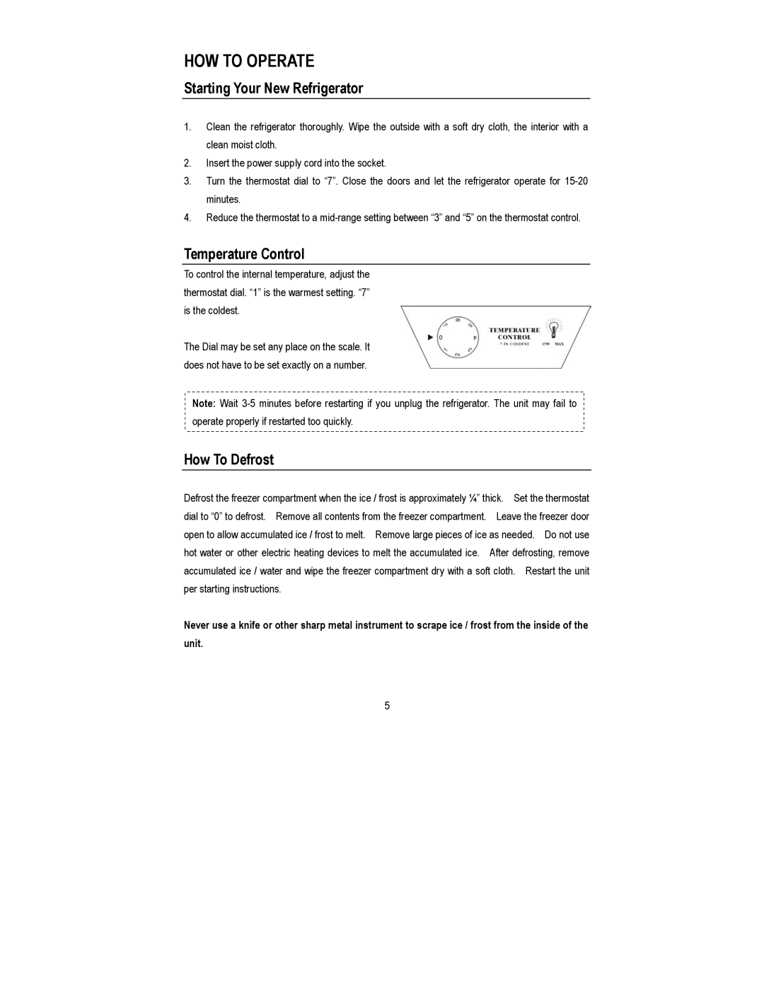 Magic Chef MCBR415S instruction manual HOW to Operate, Starting Your New Refrigerator, Temperature Control, How To Defrost 