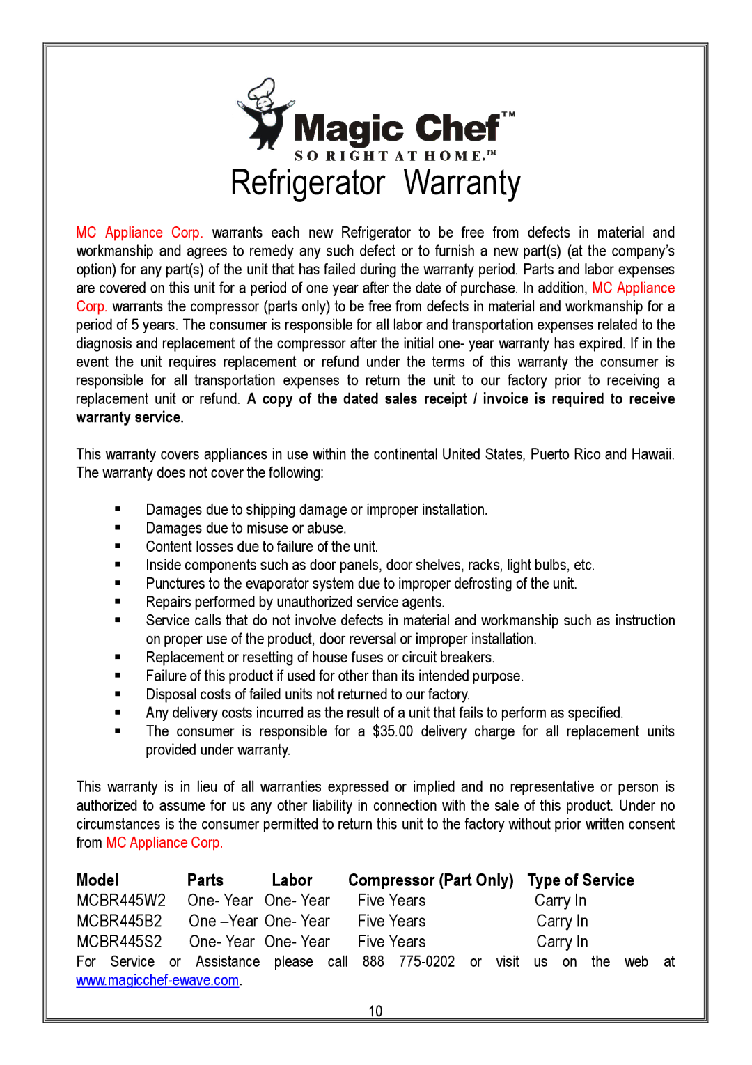 Magic Chef MCBR445W2, MCBR445B2, MCBR445S2 instruction manual Refrigerator Warranty 