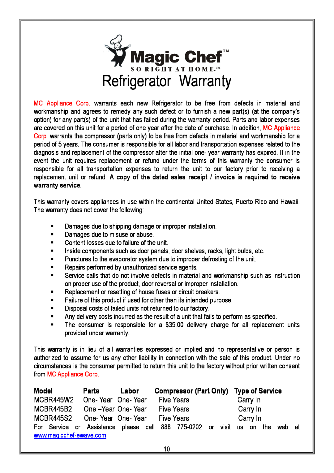 Magic Chef MCBR445W2, MCBR445B2, MCBR445S2 instruction manual Refrigerator Warranty 