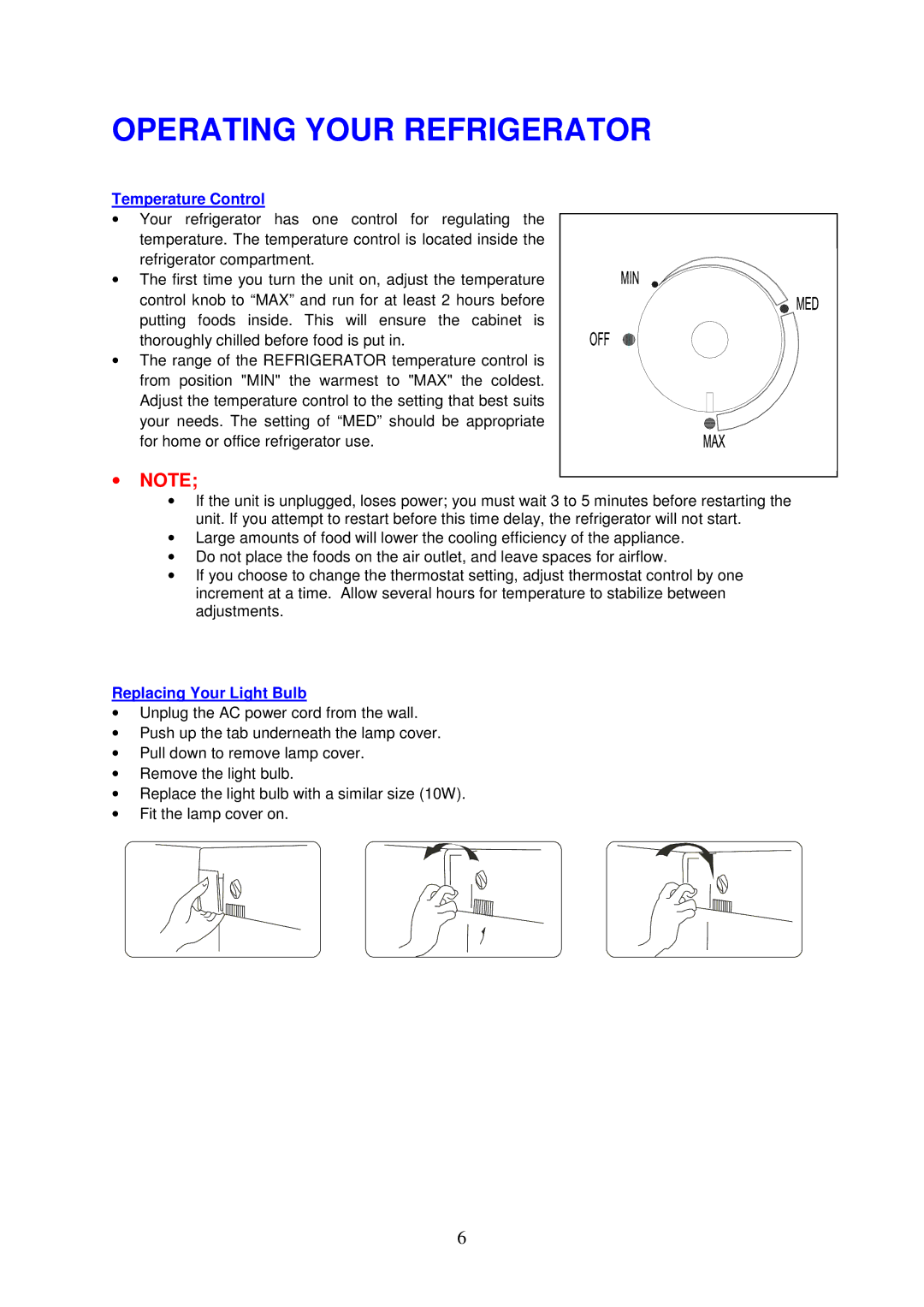 Magic Chef MCBR480W instruction manual Operating Your Refrigerator, Temperature Control, Replacing Your Light Bulb 