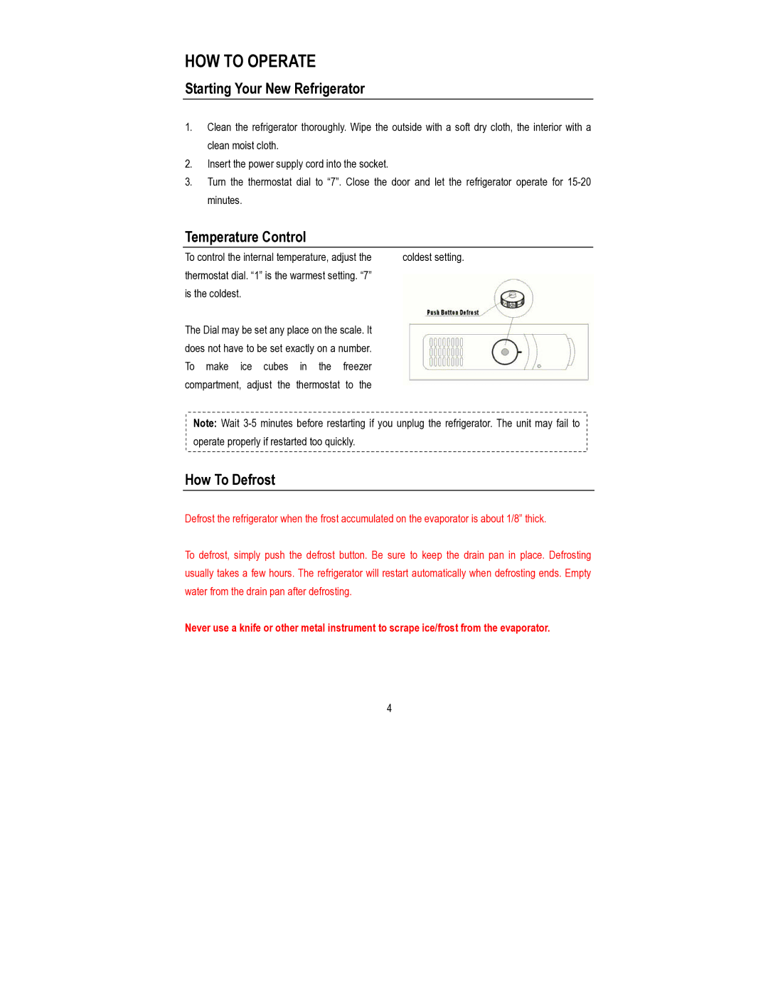 Magic Chef MCBR980W instruction manual HOW to Operate, Starting Your New Refrigerator 