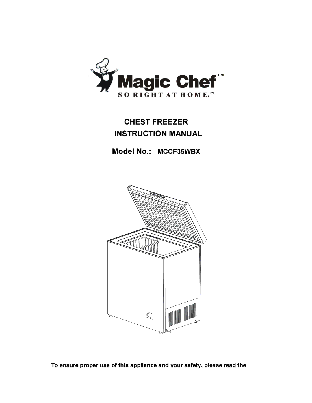 Magic Chef MCCF35WBX instruction manual Chest Freezer 