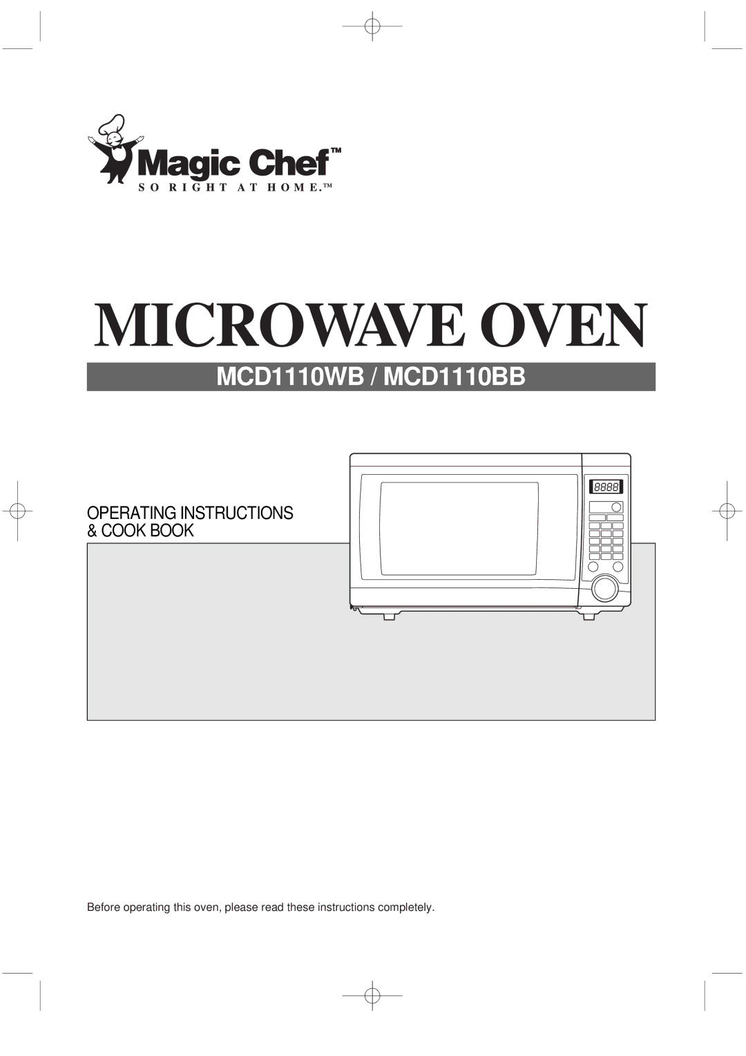 Magic Chef MCD1110WB manual Microwave Oven 