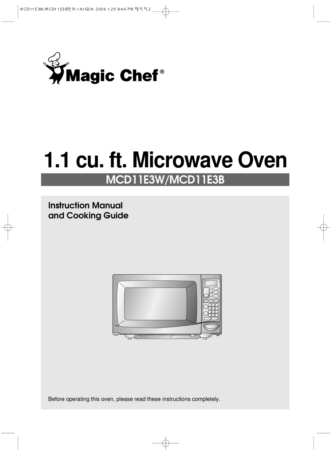 Magic Chef MCD11E3B instruction manual Cu. ft. Microwave Oven 