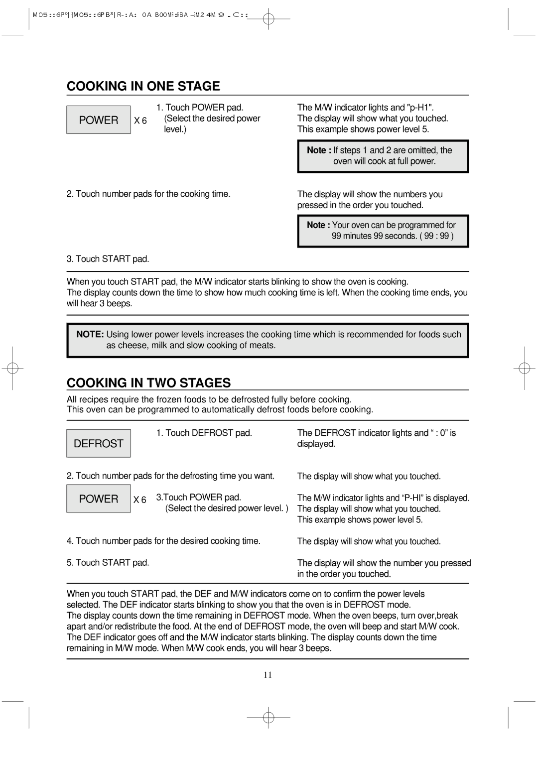 Magic Chef MCD11E3B instruction manual Cooking in ONE Stage, Cooking in TWO Stages, Power 