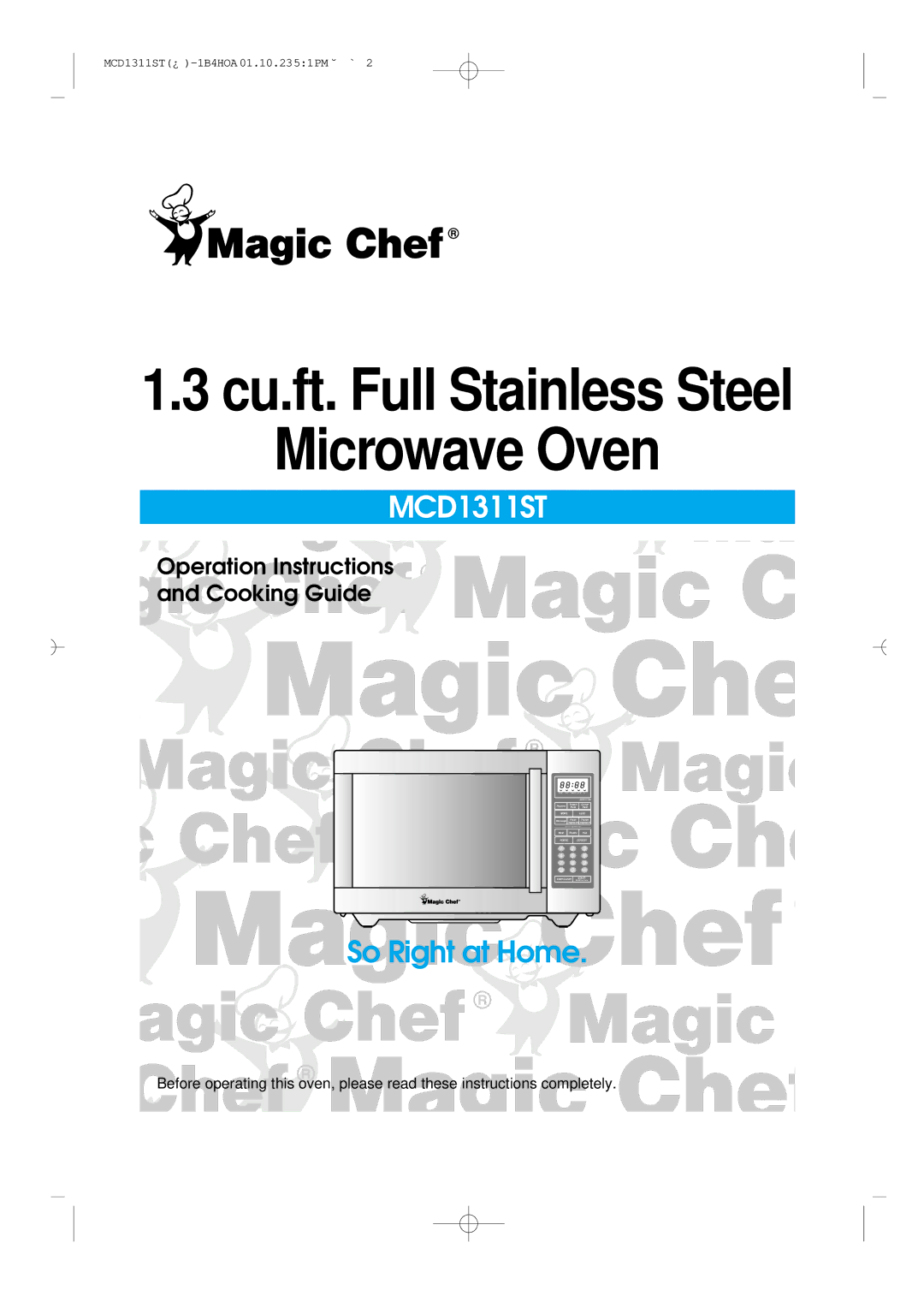 Magic Chef MCD1311ST manual Microwave Oven 