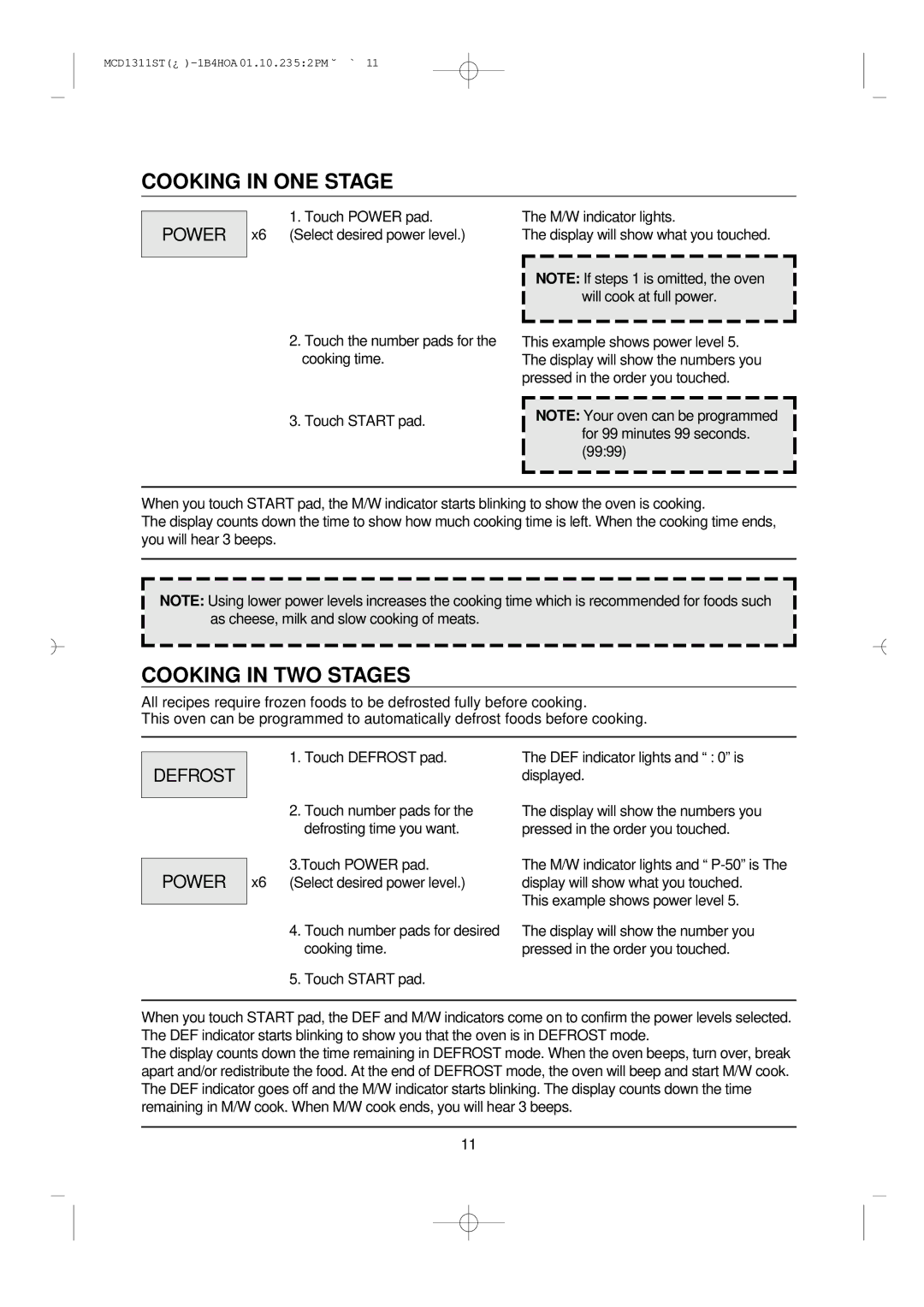 Magic Chef MCD1311ST manual Cooking in ONE Stage, Cooking in TWO Stages, Touch Power pad 