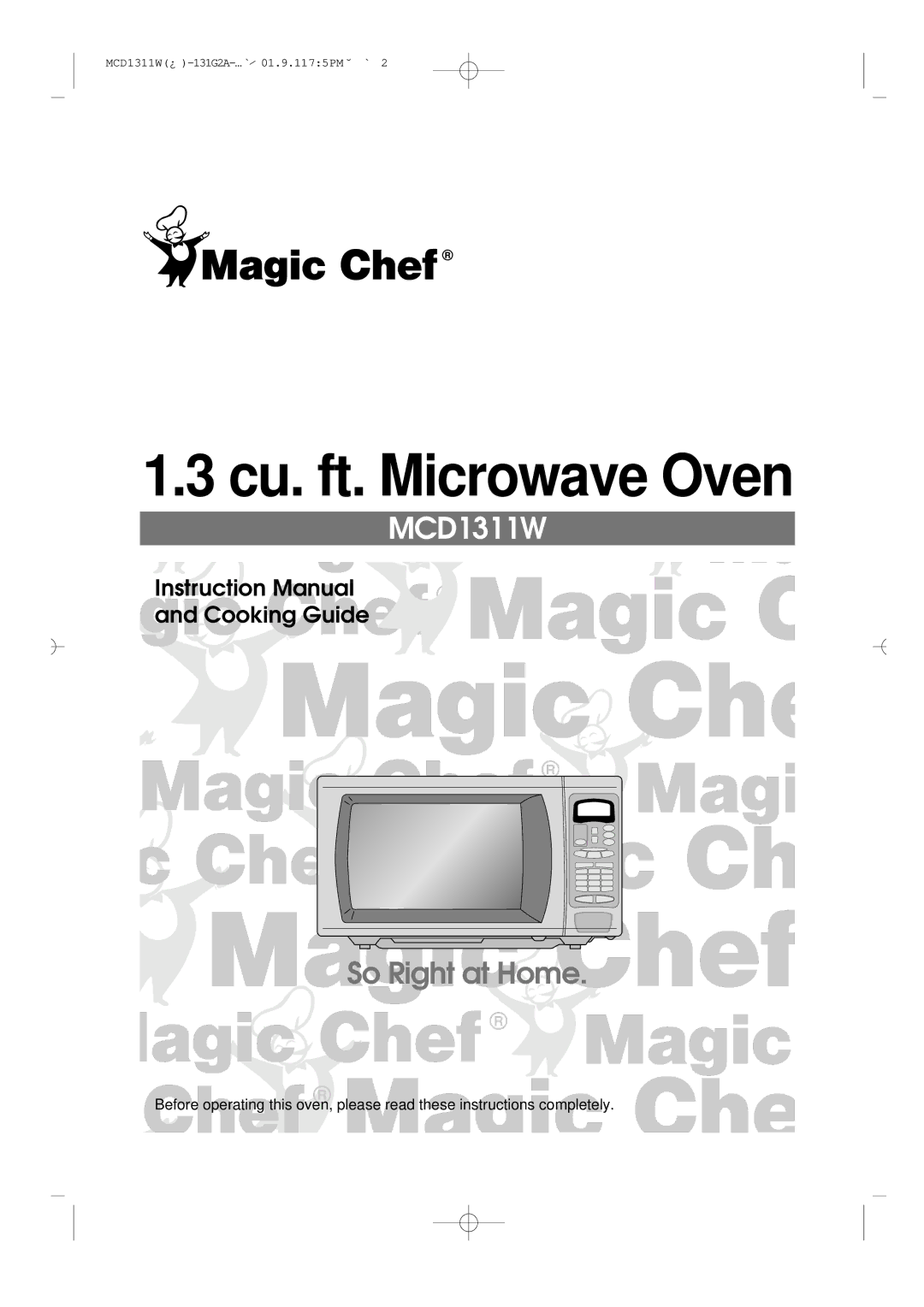 Magic Chef MCD1311W instruction manual Cu. ft. Microwave Oven 