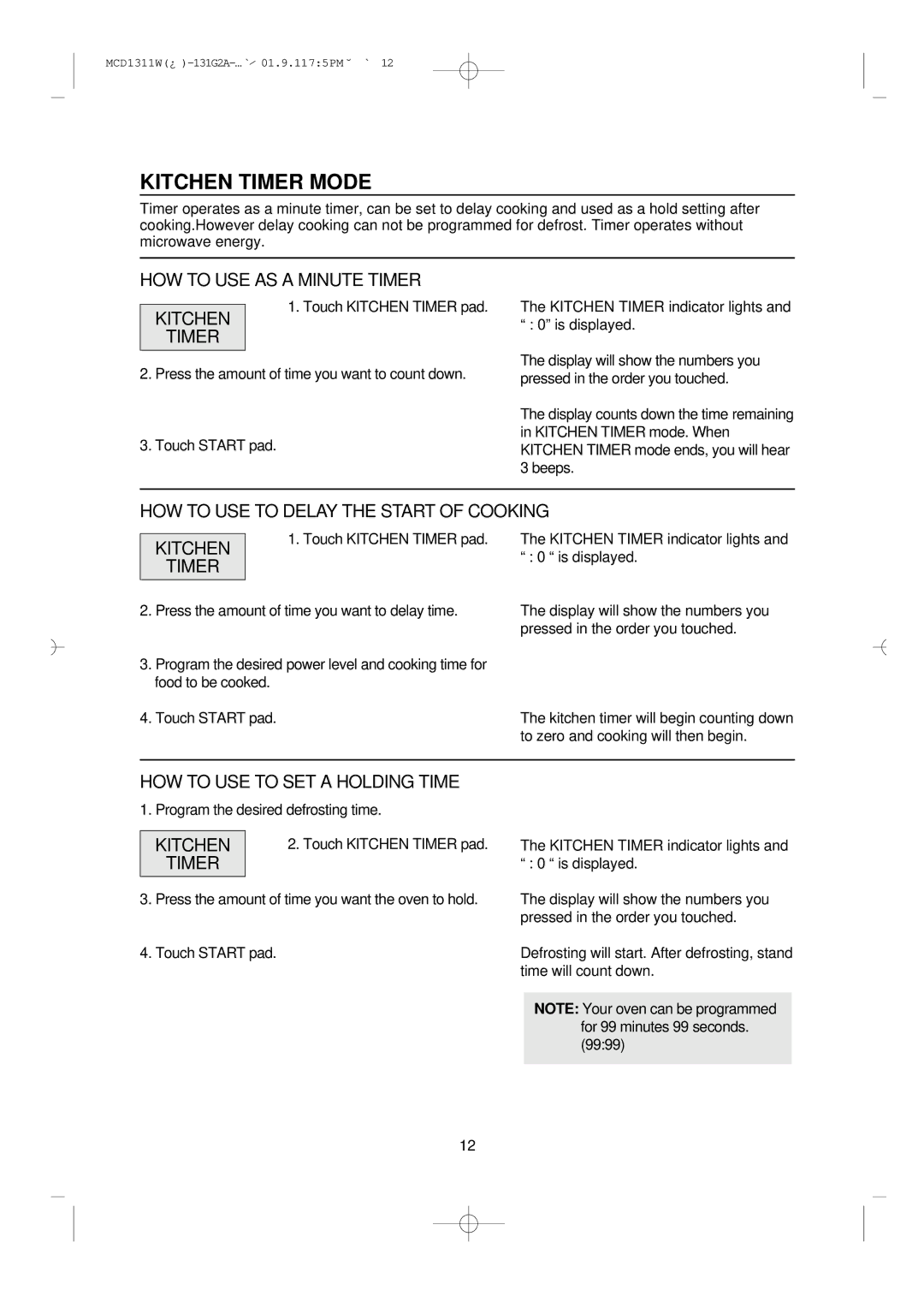 Magic Chef MCD1311W instruction manual Kitchen Timer Mode, HOW to USE AS a Minute Timer, HOW to USE to SET a Holding Time 