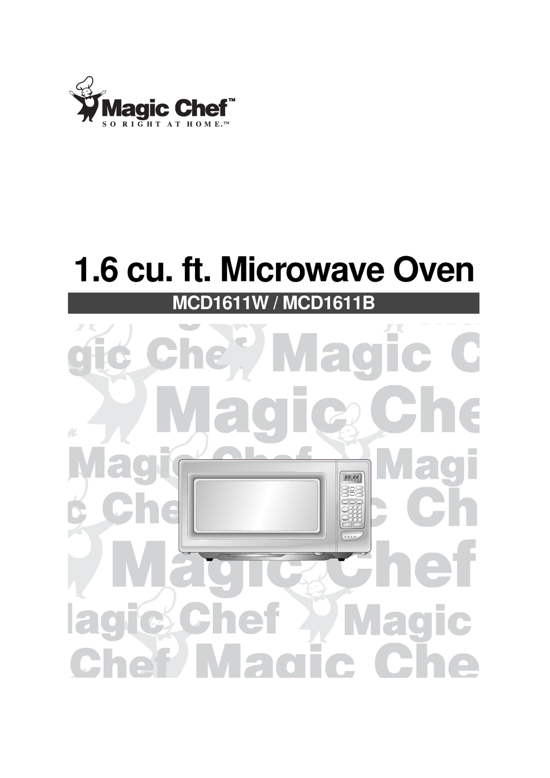 Magic Chef MCD1611B manual Cu. ft. Microwave Oven 