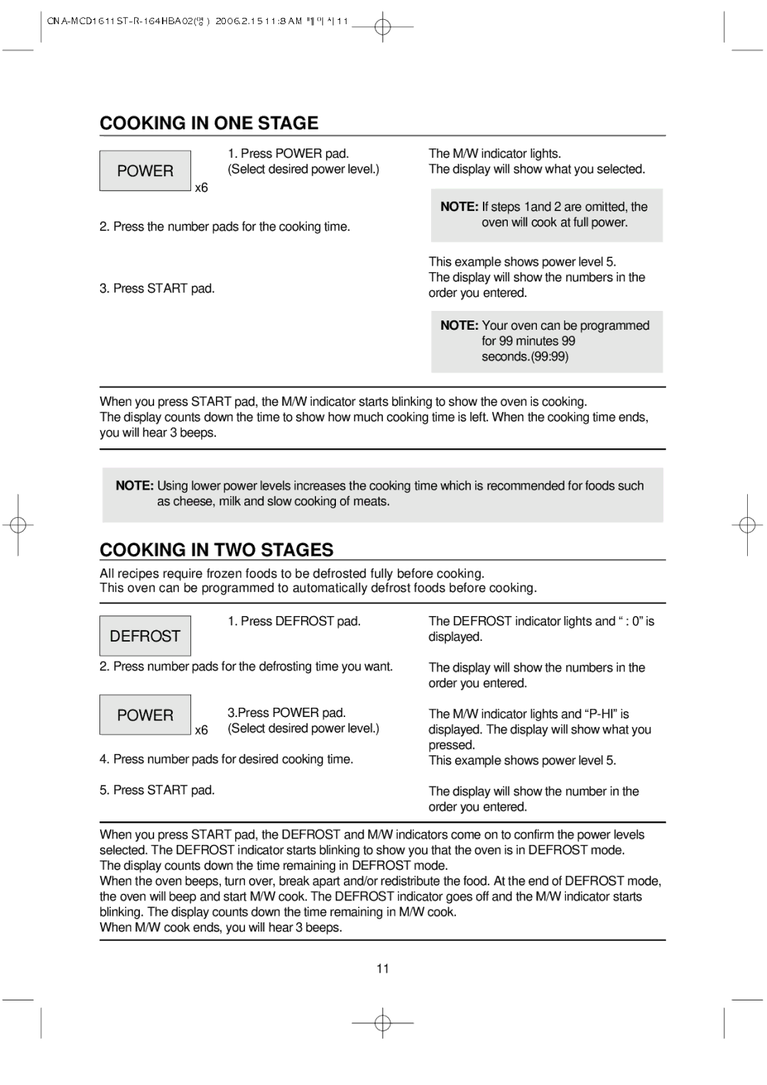 Magic Chef MCD1611ST manual Cooking in ONE Stage, Cooking in TWO Stages, Power 