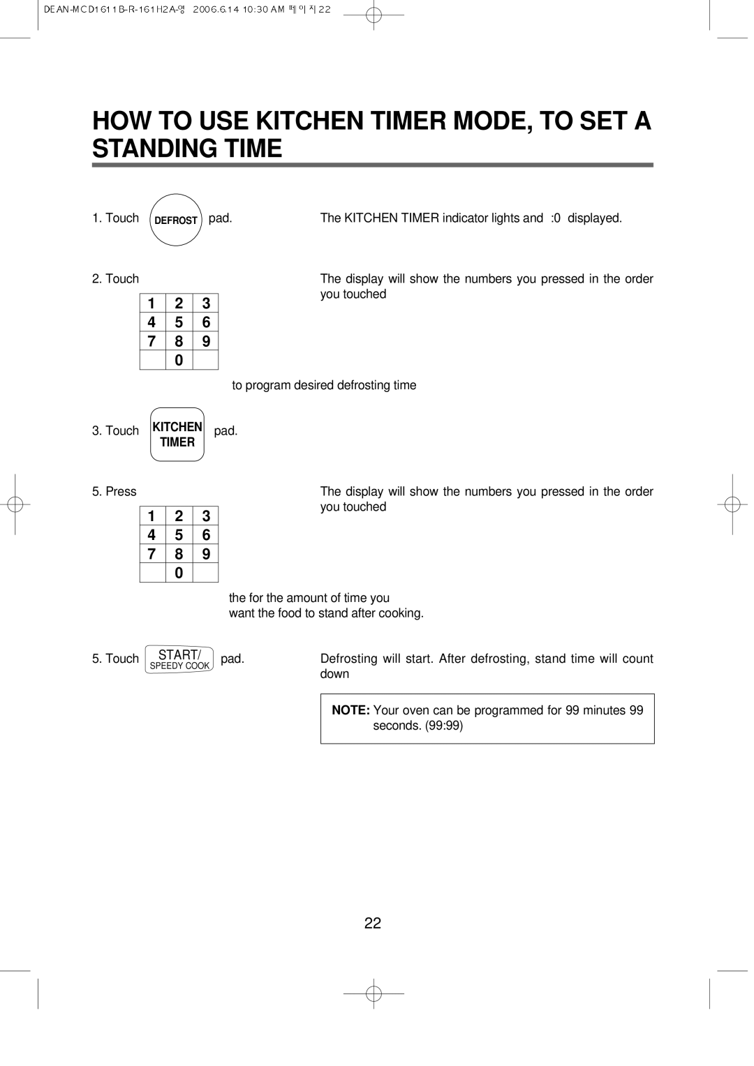 Magic Chef MCD1611W manual HOW to USE Kitchen Timer MODE, to SET a Standing Time 