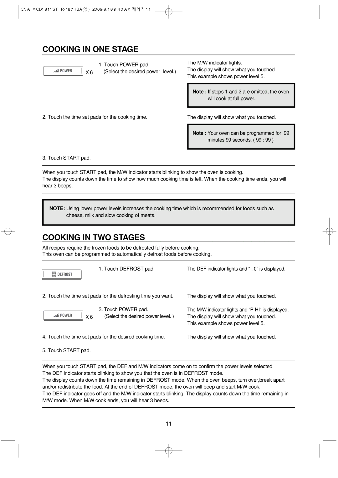 Magic Chef MCD1811ST instruction manual Cooking in ONE Stage, Cooking in TWO Stages 