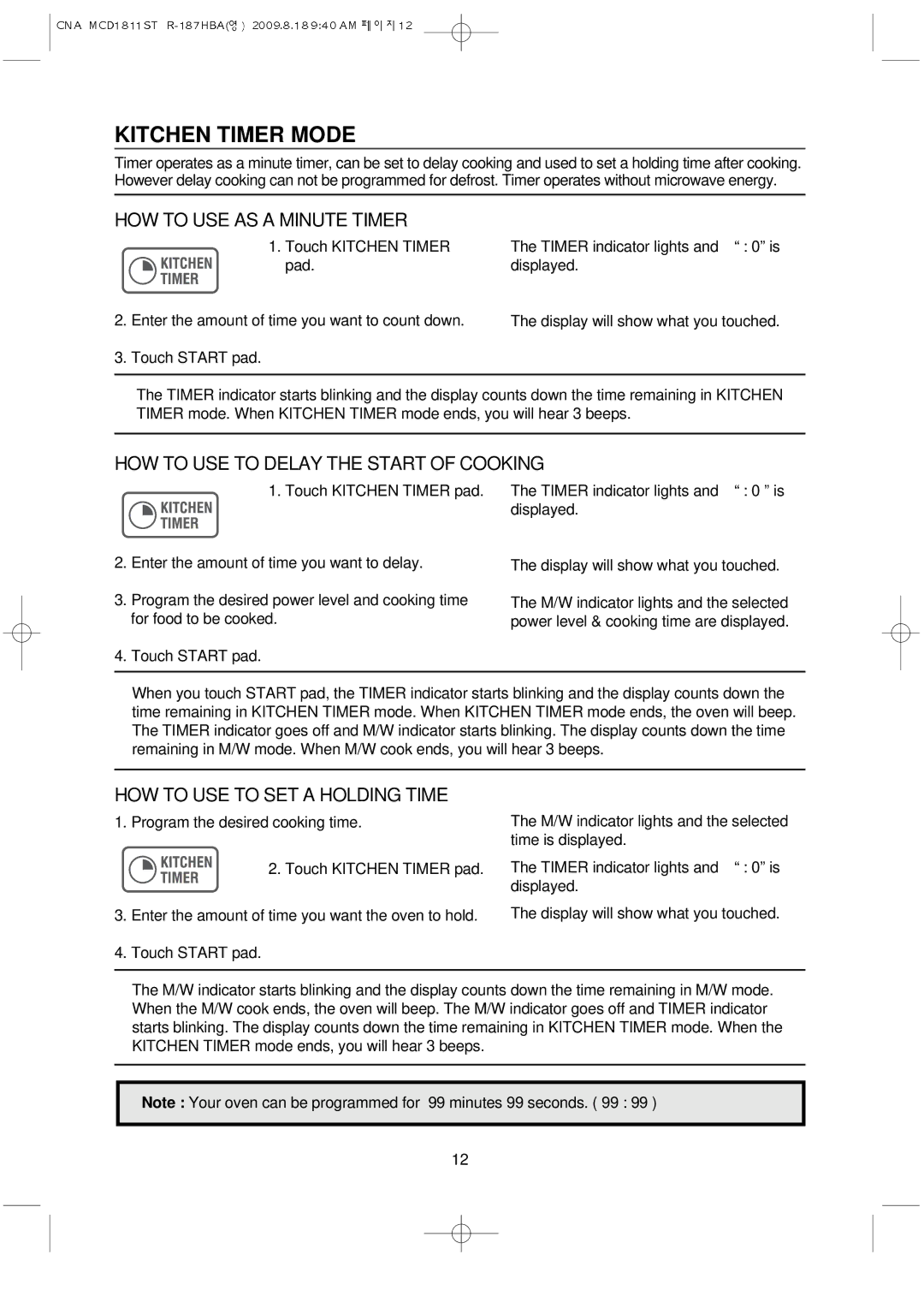 Magic Chef MCD1811ST instruction manual Kitchen Timer Mode, HOW to USE AS a Minute Timer 