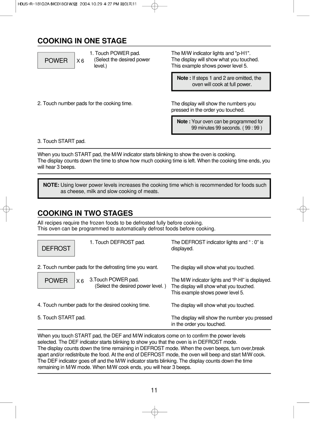 Magic Chef MCD18G1W instruction manual Cooking in ONE Stage, Cooking in TWO Stages, Power 