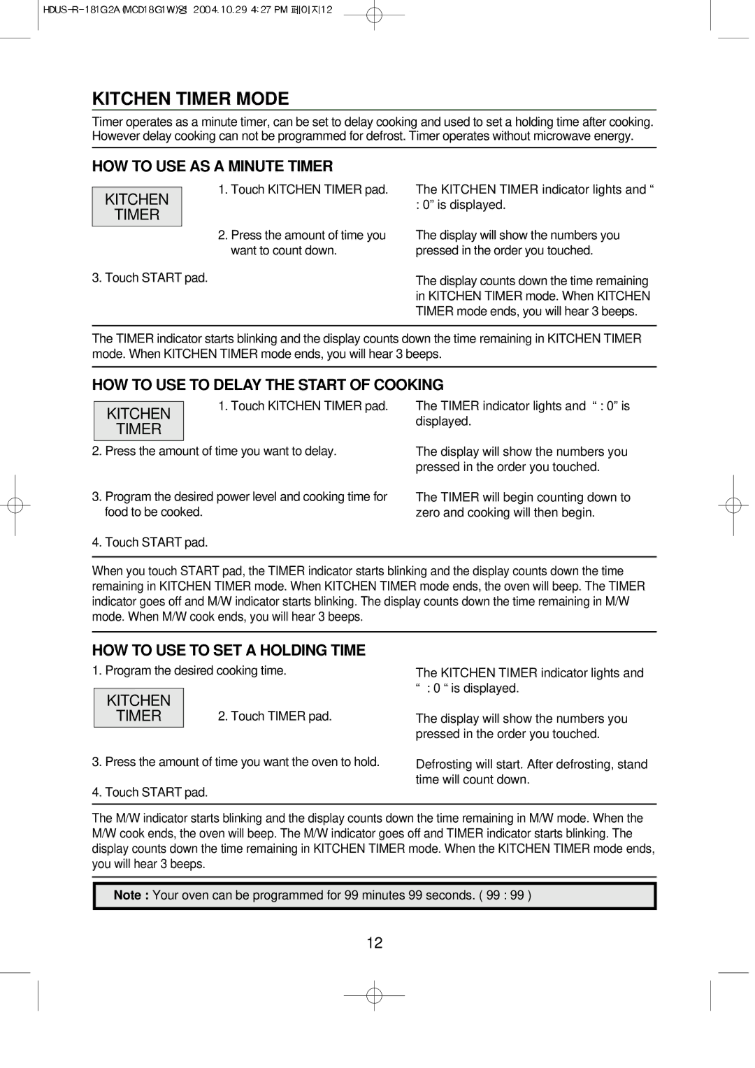 Magic Chef MCD18G1W instruction manual Kitchen Timer Mode 