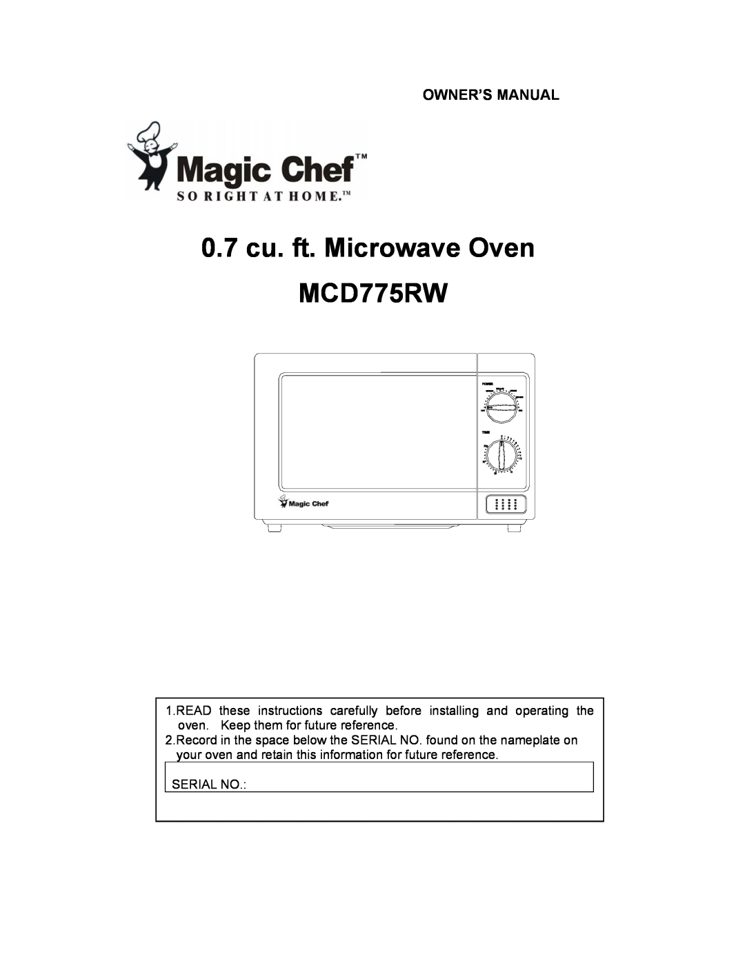 Magic Chef owner manual 0.7cu. ft. Microwave Oven MCD775RW 