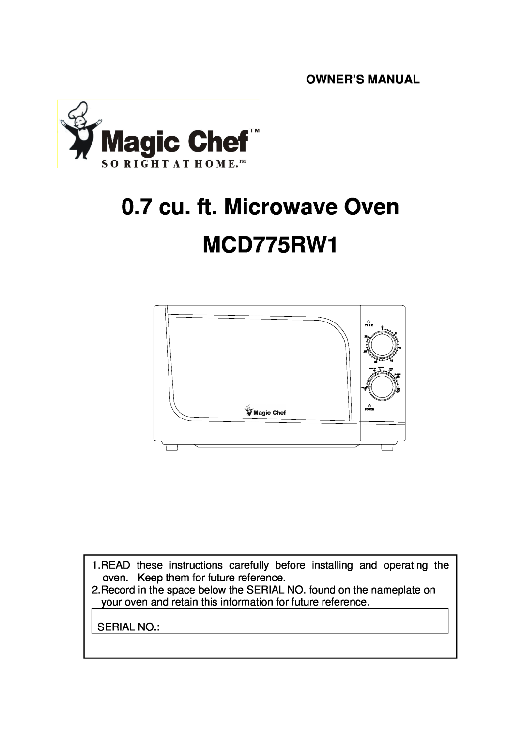 Magic Chef owner manual 0.7cu. ft. Microwave Oven MCD775RW1 