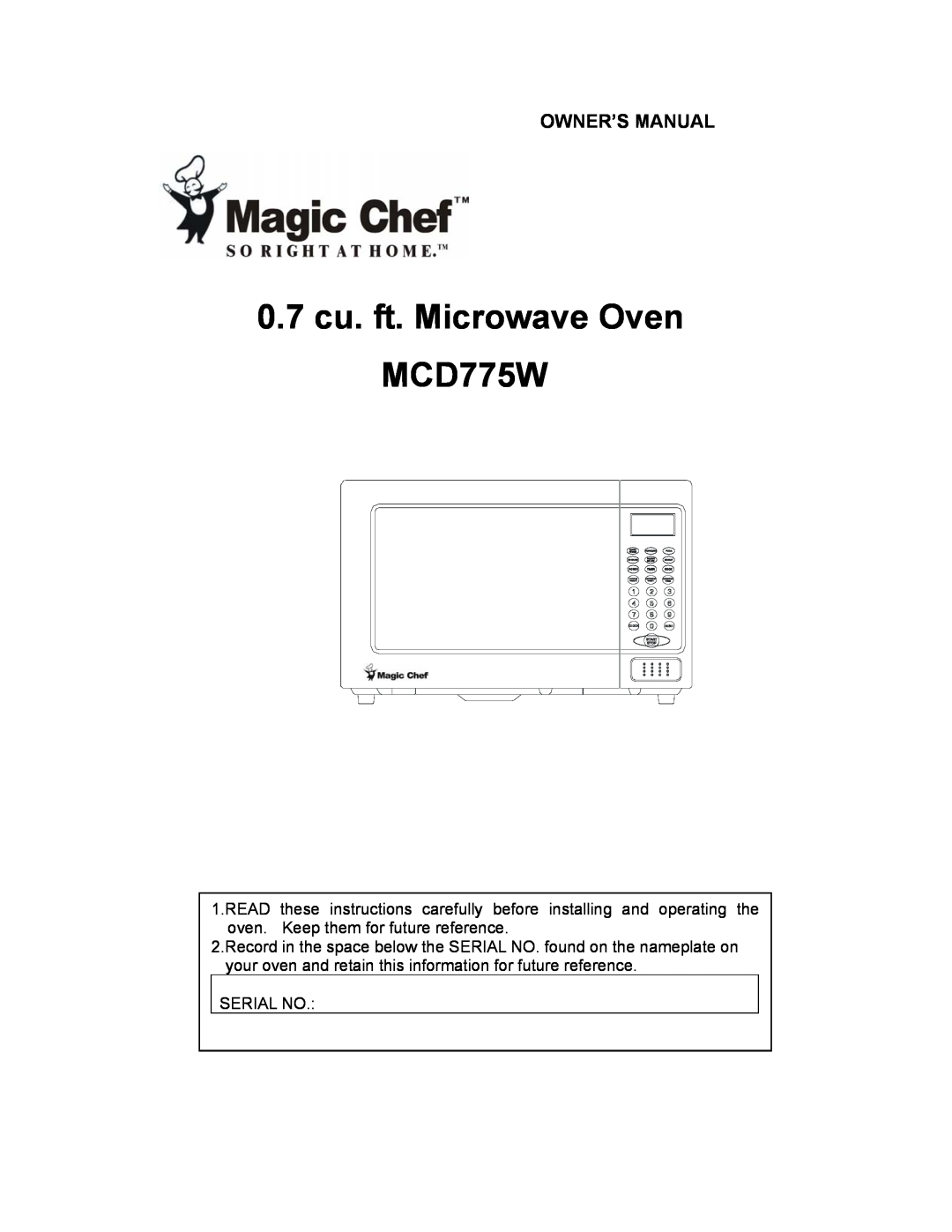 Magic Chef owner manual 0.7cu. ft. Microwave Oven MCD775W 