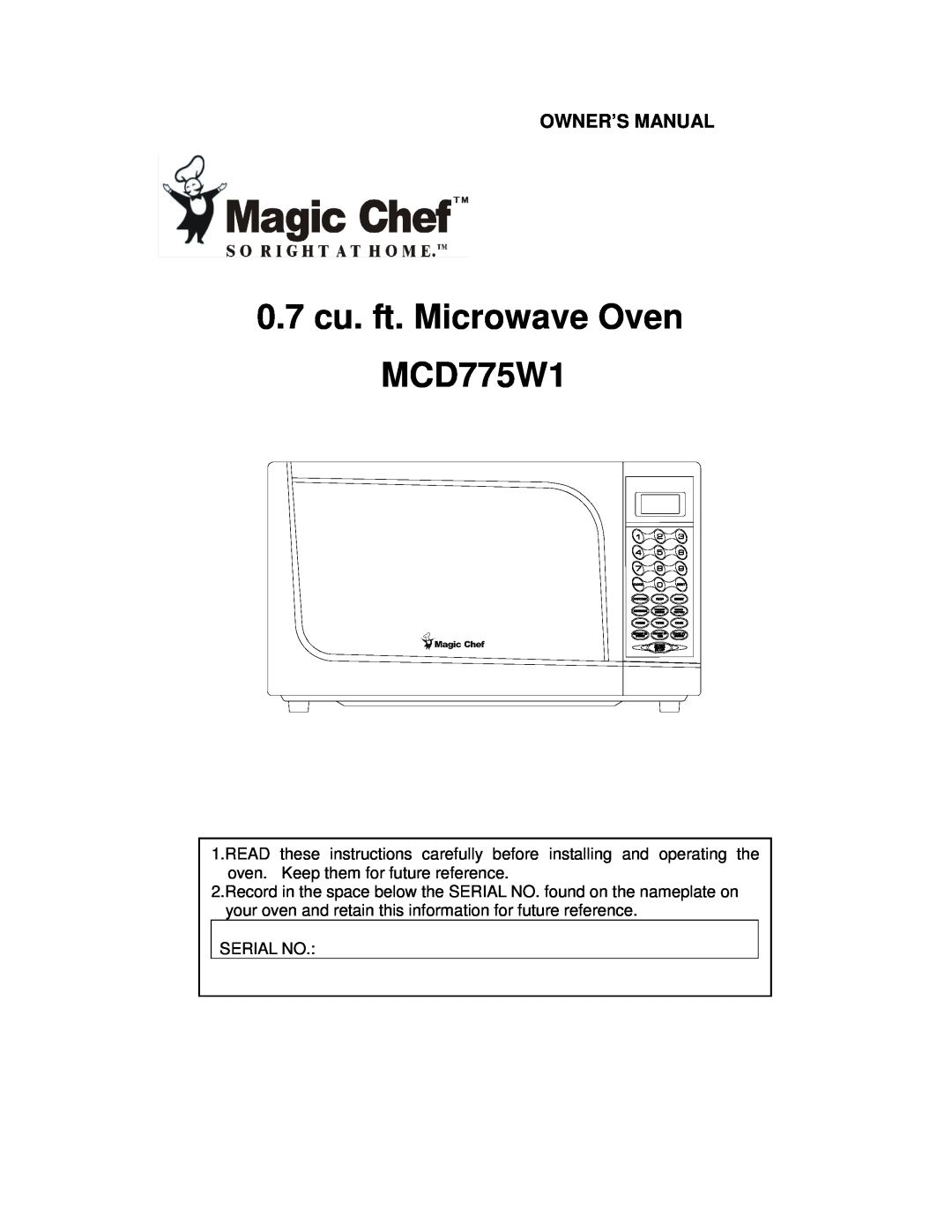 Magic Chef owner manual 0.7cu. ft. Microwave Oven MCD775W1 