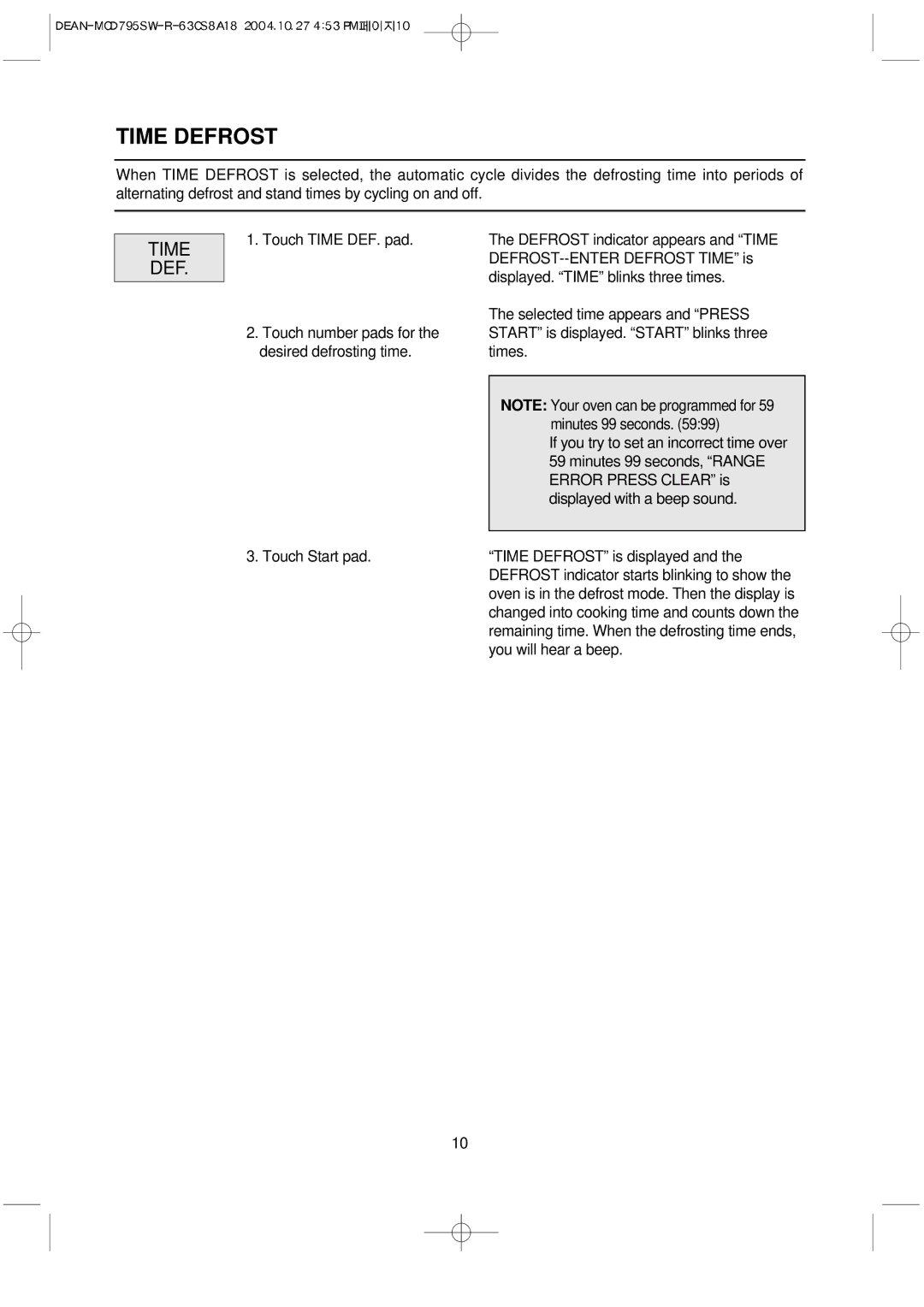 Magic Chef MCD795SW operating instructions Time Defrost, Time DEF 