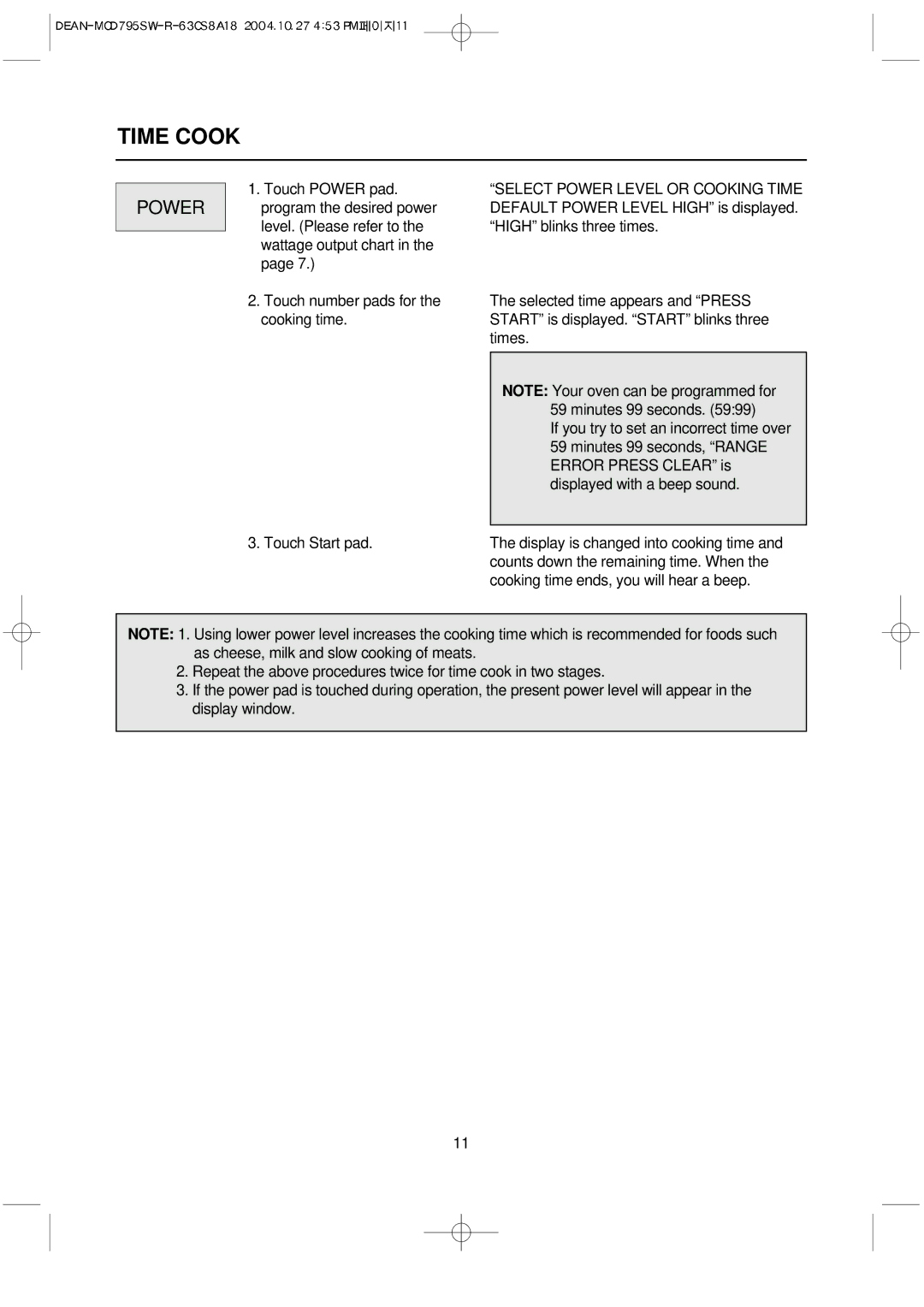 Magic Chef MCD795SW operating instructions Time Cook, Power 