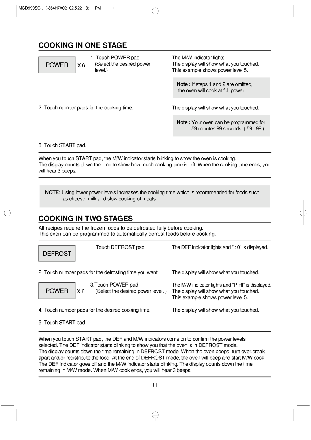 Magic Chef MCD990SC instruction manual Cooking in ONE Stage, Cooking in TWO Stages, Power 