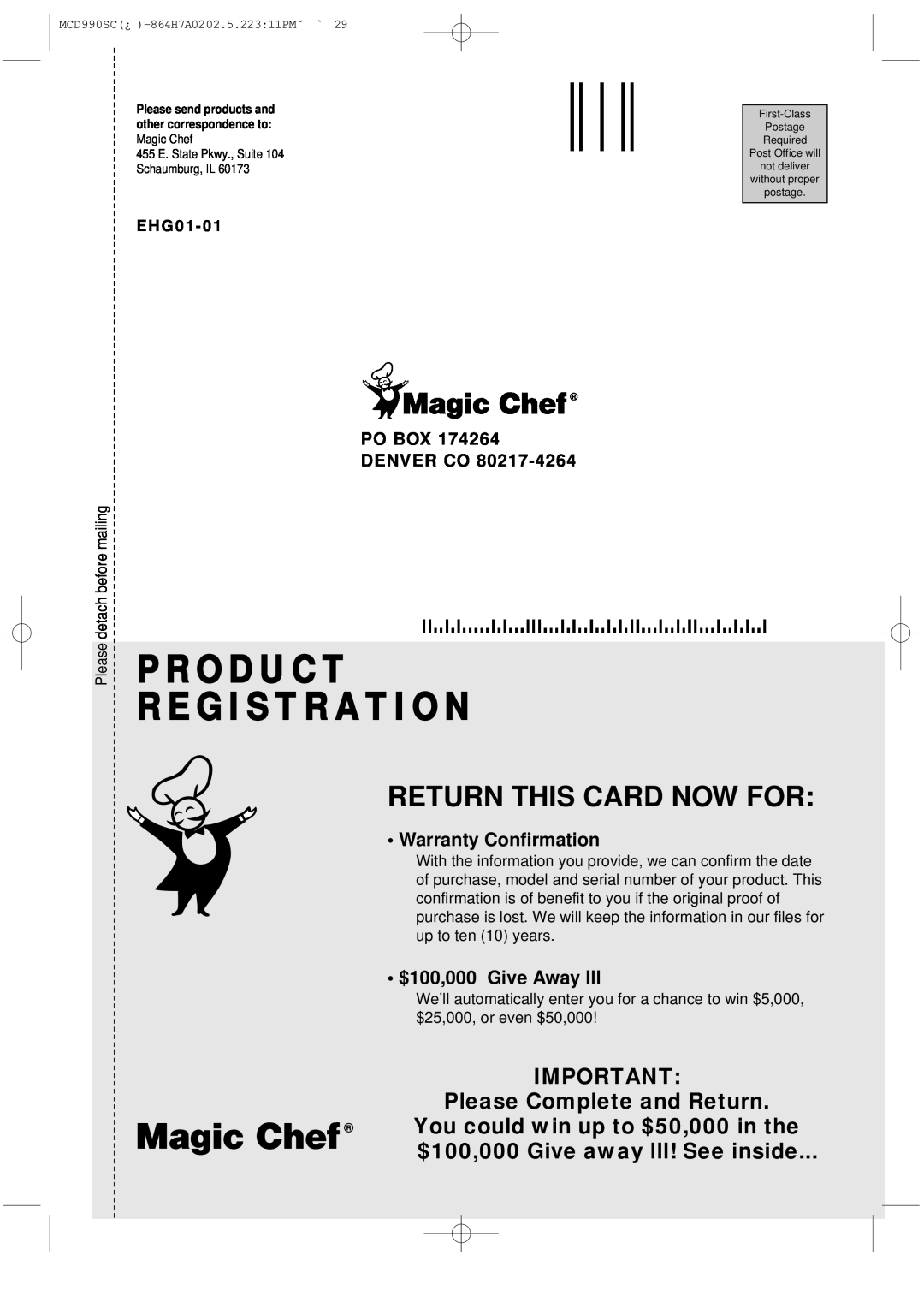 Magic Chef MCD990SC Please Complete and Return, Warranty Confirmation, $100,000 Give Away lll, Po Box Denver Co 