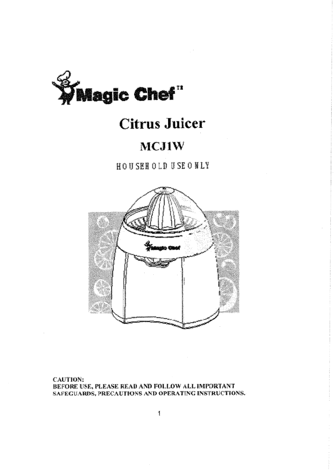 Magic Chef MCJ1W manual 