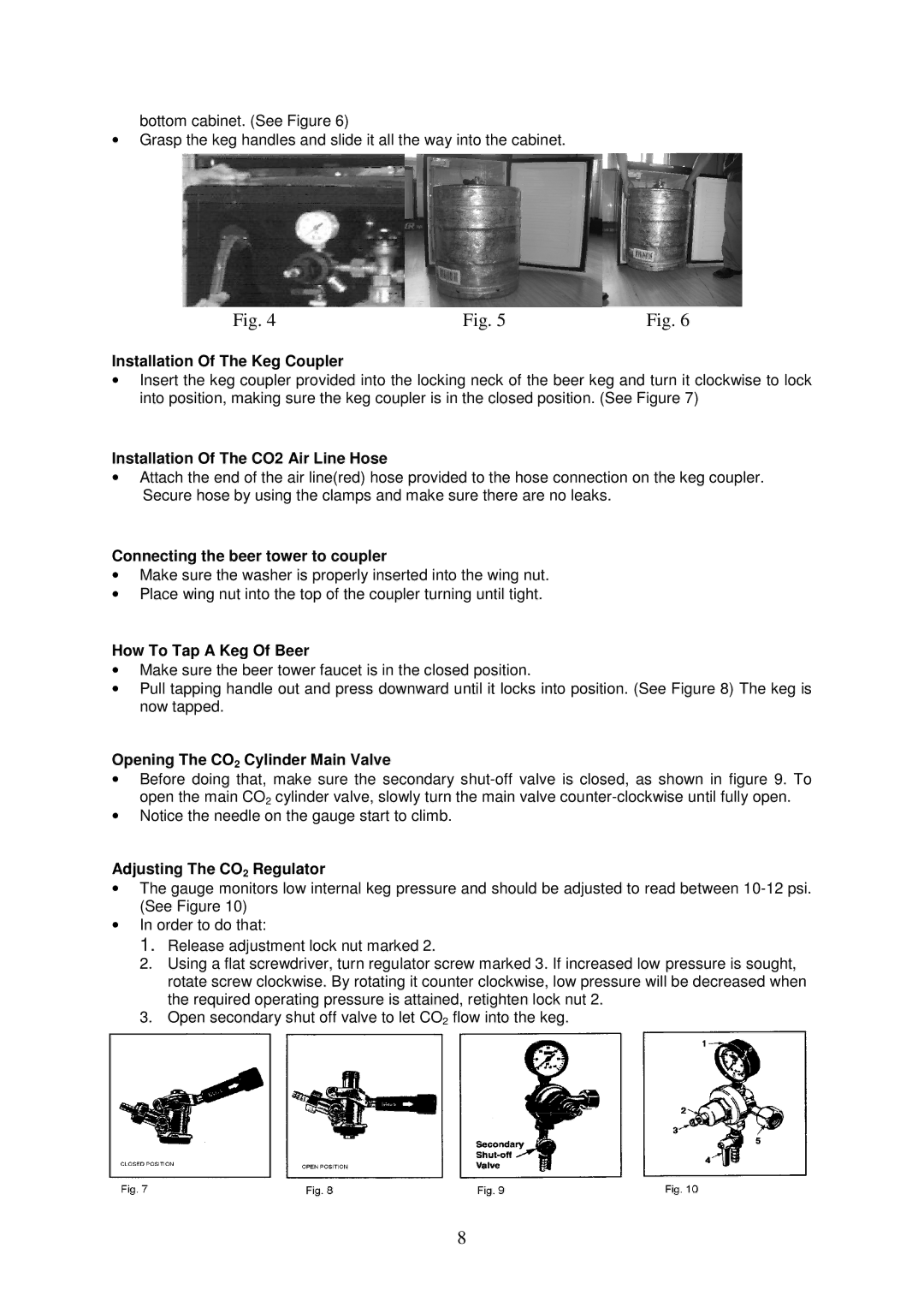 Magic Chef MCKC490S Installation Of The Keg Coupler, Installation Of The CO2 Air Line Hose, How To Tap a Keg Of Beer 