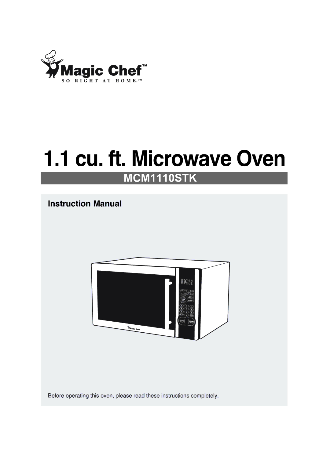 Magic Chef MCM1110STK instruction manual Cu. ft. Microwave Oven 