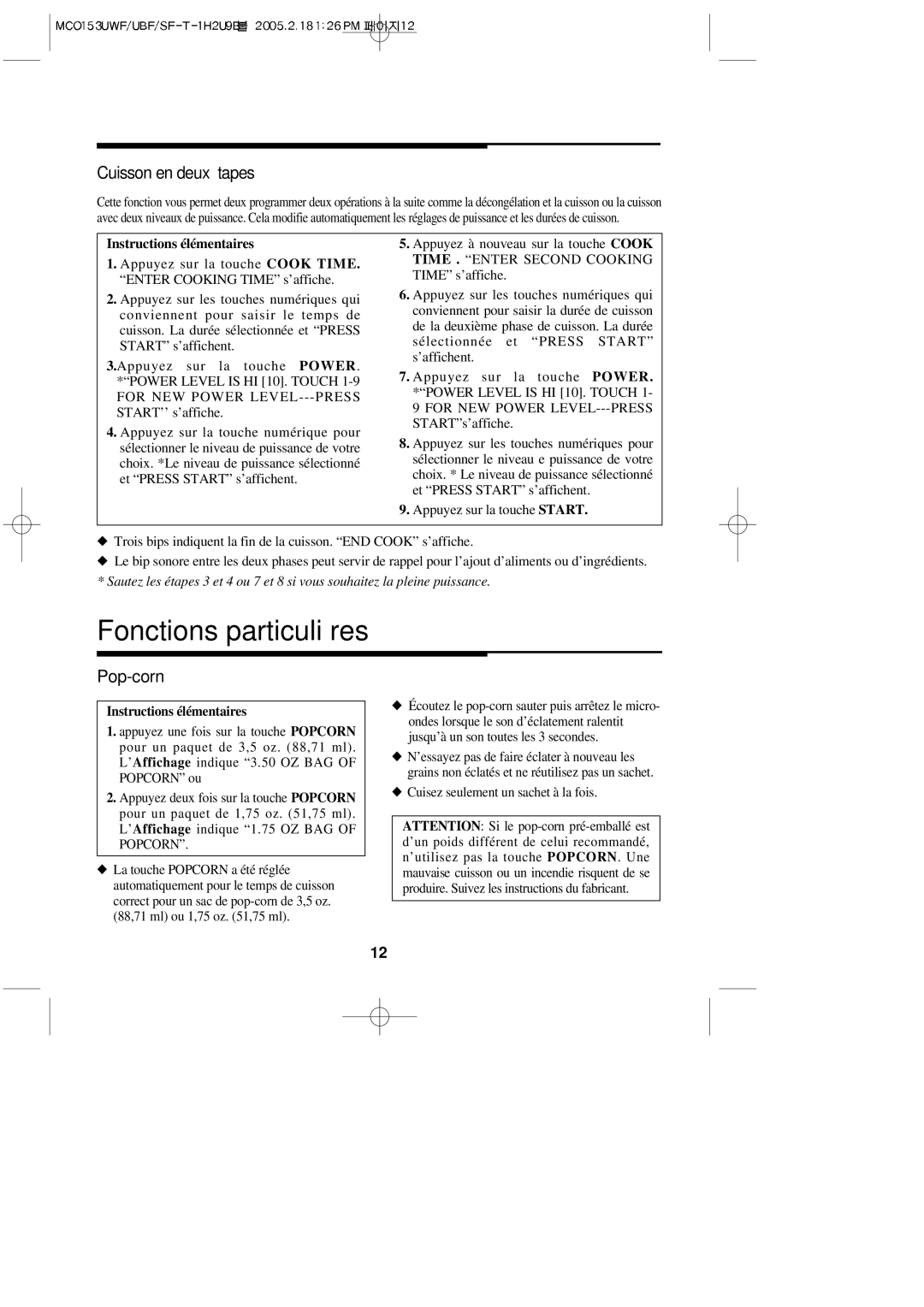 Magic Chef MCO153UQF, MCO153UWF, MCO153UBF, MCO153SF Fonctions particulières, Cuisson en deux étapes, Pop-corn 