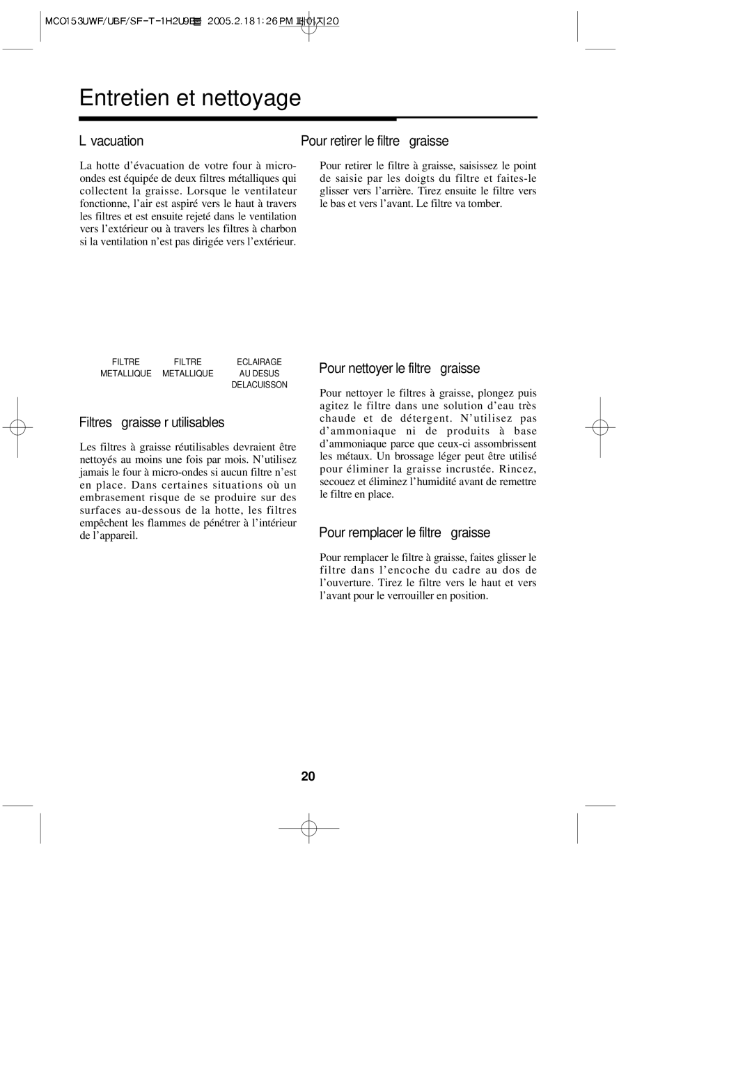Magic Chef MCO153UQF, MCO153UWF, MCO153UBF ’évacuation, Pour retirer le filtre à graisse, Filtres à graisse réutilisables 