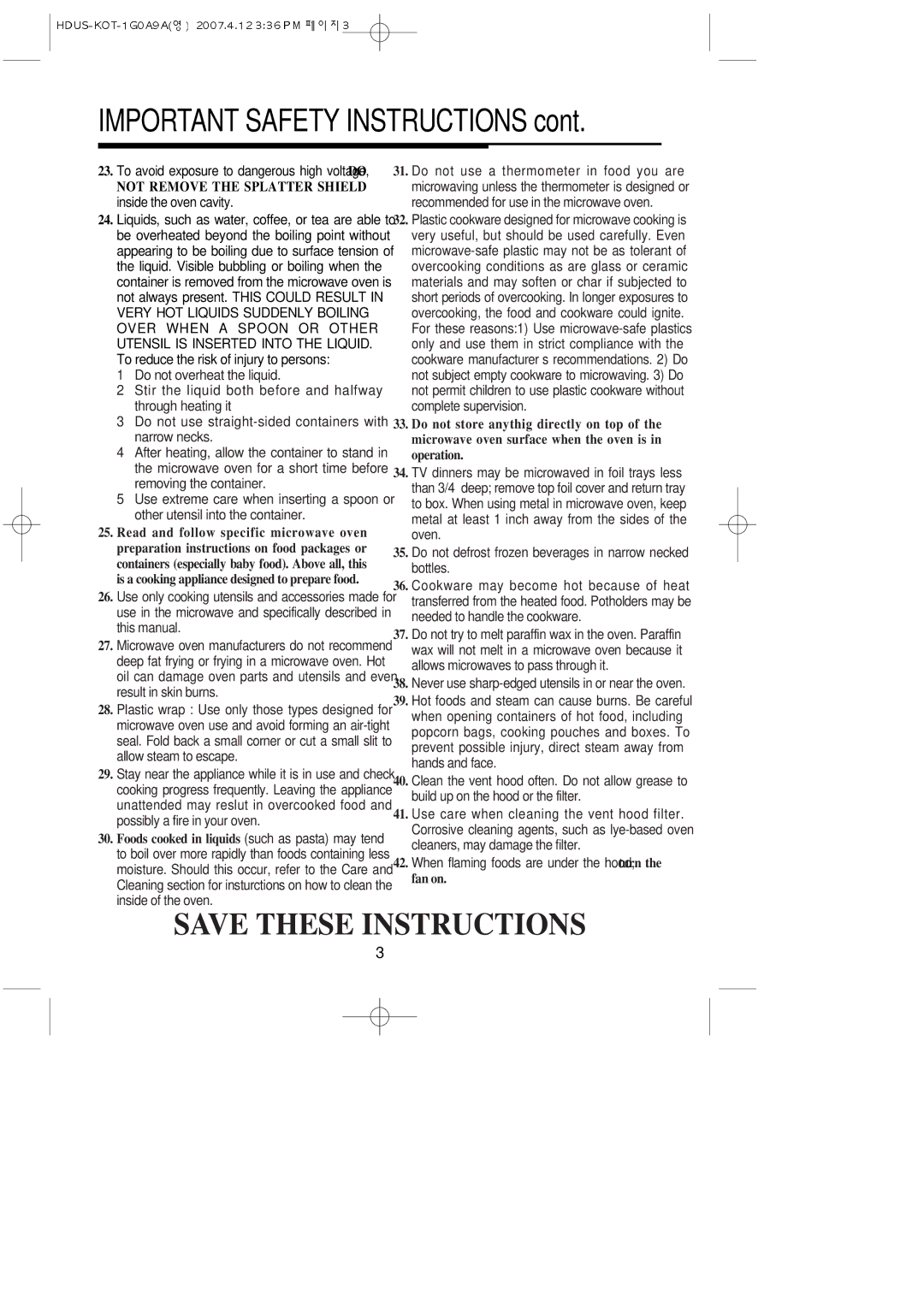 Magic Chef MCO160UQ, mco160ub, MCO160S Important Safety Instructions, Not Remove the Splatter Shield inside the oven cavity 