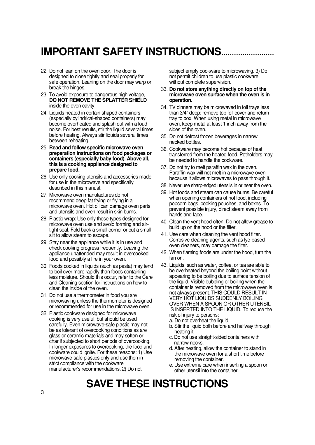 Magic Chef MCO2212ARW manual Do not Remove the Splatter Shield inside the oven cavity 