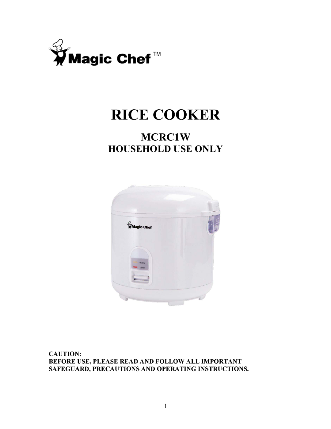 Magic Chef MCRC1W manual Rice Cooker 