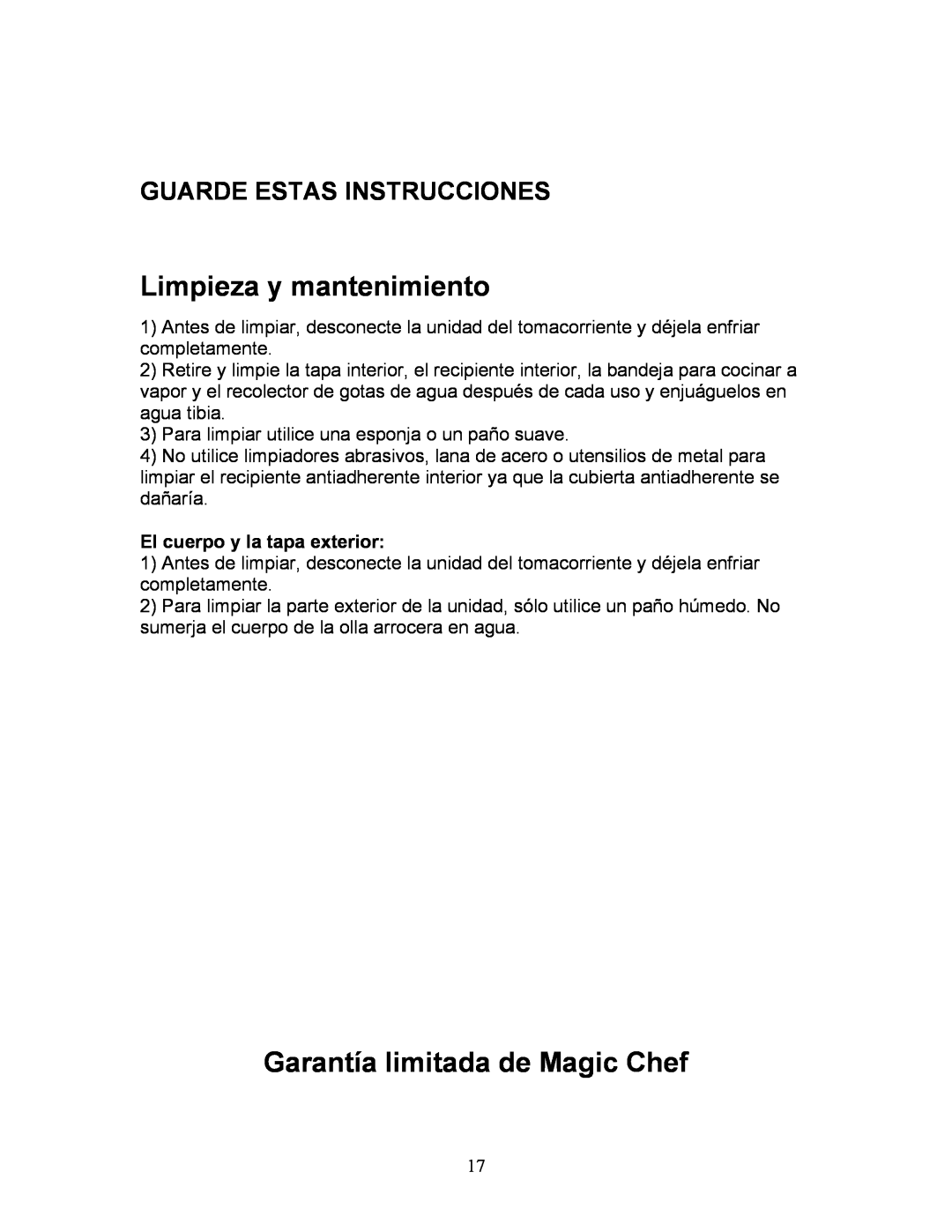 Magic Chef MCRC1W manual Limpieza y mantenimiento, Garantía limitada de Magic Chef, El cuerpo y la tapa exterior 