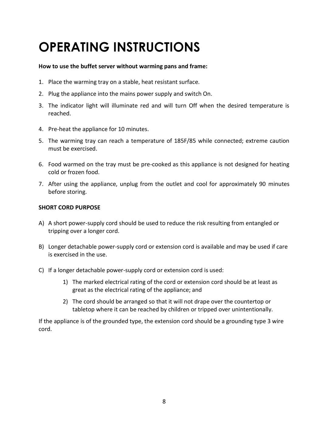 Magic Chef MCSBABSS3S Operating Instructions, How to use the buffet server without warming pans and frame 