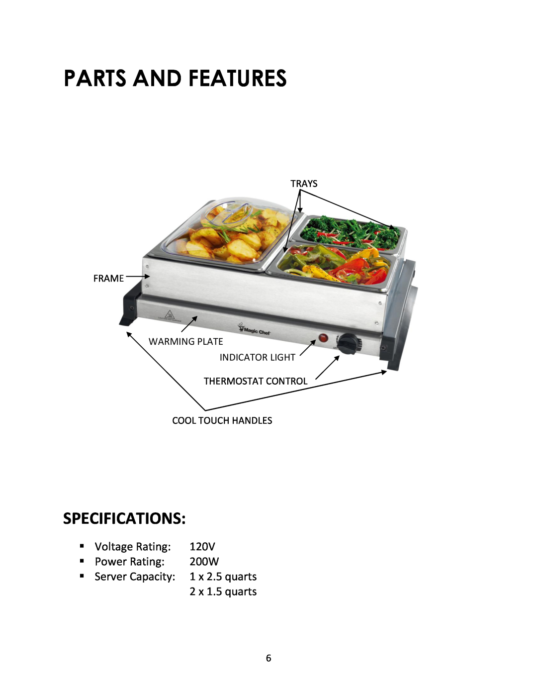 Magic Chef MCSBS2ST instruction manual Parts And Features, Specifications,  Voltage Rating  Power Rating 200W 