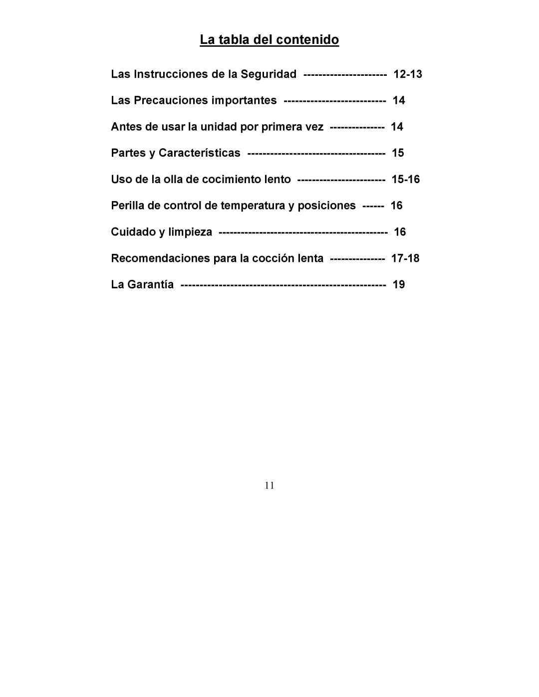 Magic Chef MCSC3WOs, MCSC6WOs, MCSC6COs La tabla del contenido, Recomendaciones para la cocción lenta 17-18 La Garantía 