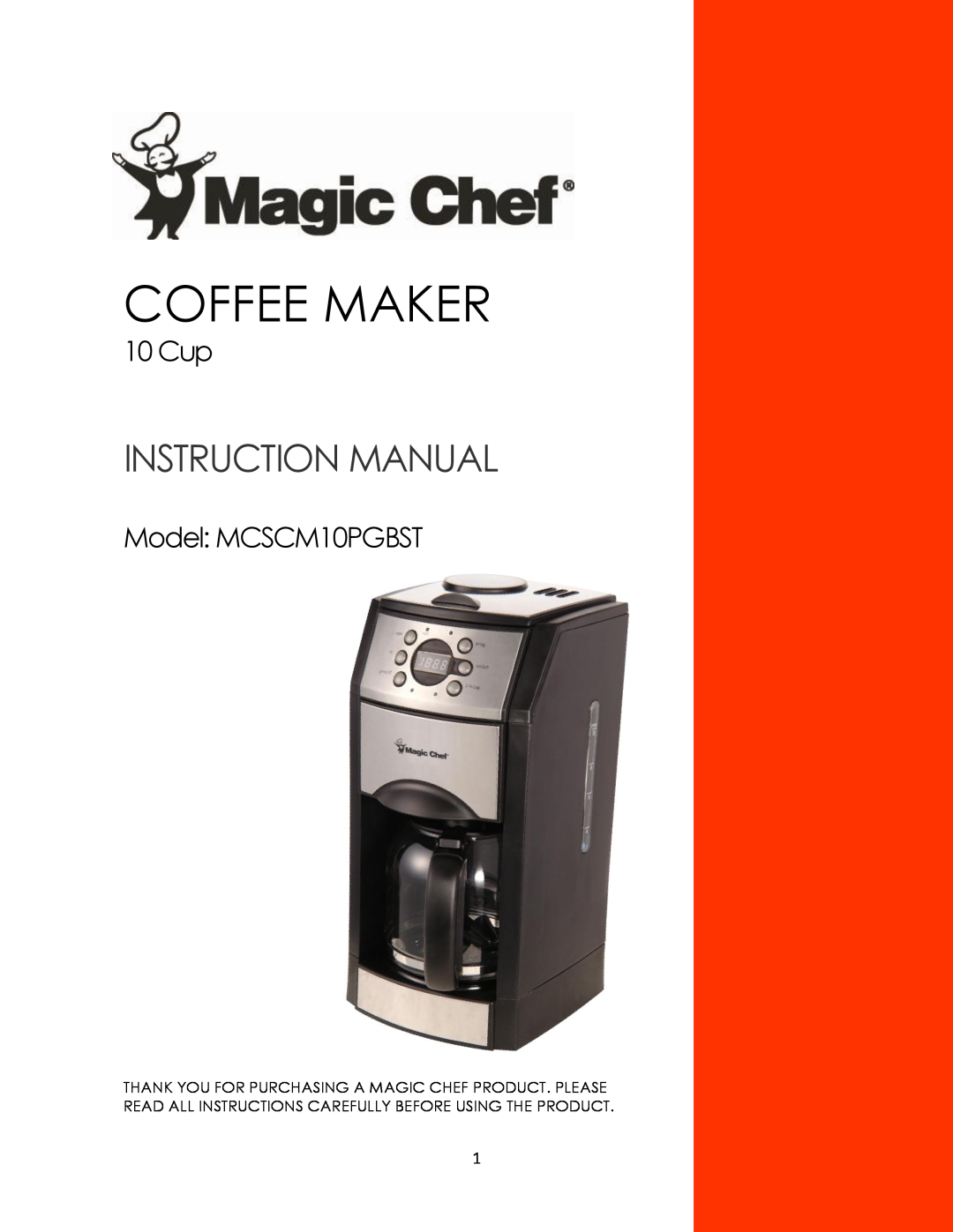 Magic Chef instruction manual Coffee Maker, 10 Cup, Model MCSCM10PGBST 