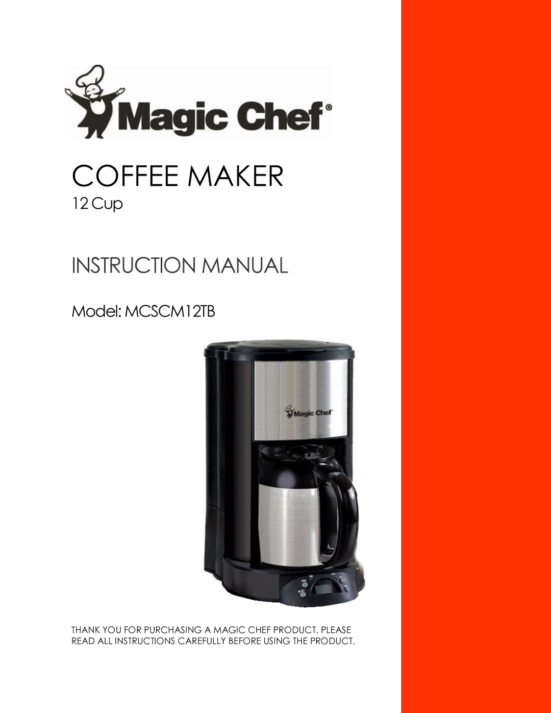 Magic Chef MCSCM12TB instruction manual Coffee Maker 