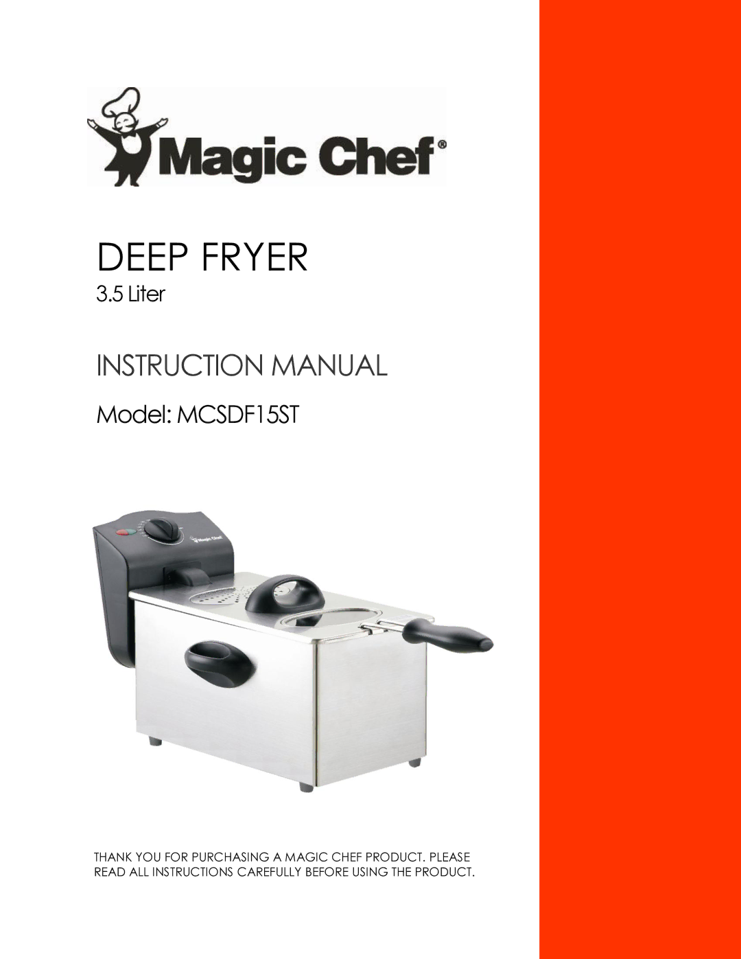 Magic Chef MCSDF15ST instruction manual Deep Fryer 