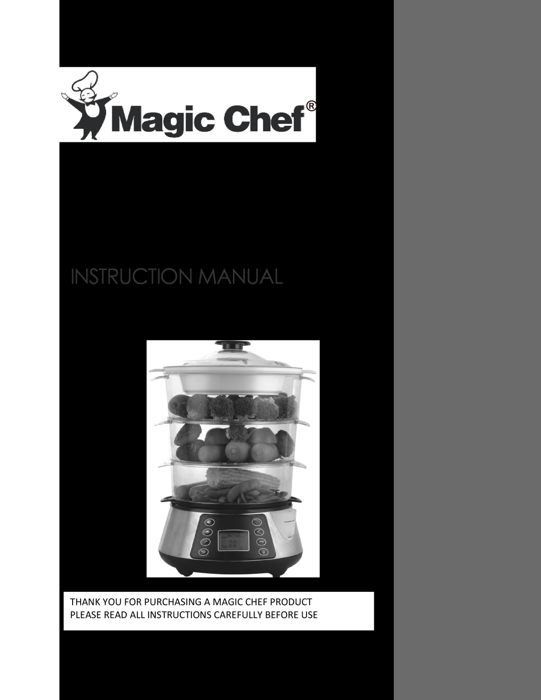 Magic Chef instruction manual Food Steamer, Instruction Manual, Item MCSFS12ST 